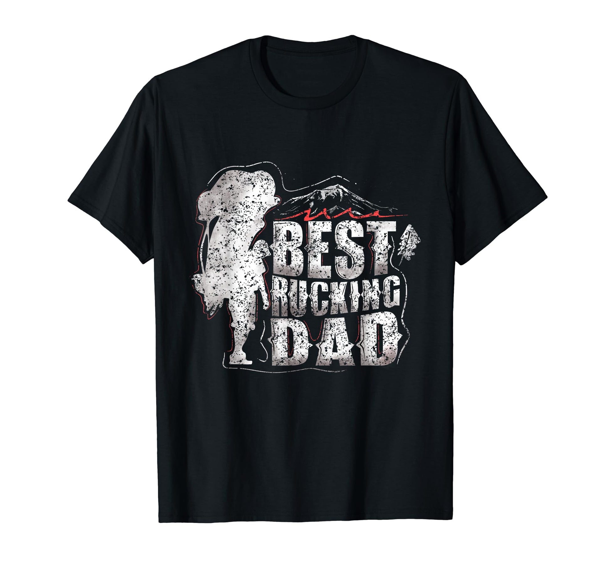 Best Rucking Dad Backpack Workout T-Shirt - Fun Novelty Design Men Women - T-Shirt, Sweatshirt, Hoodie
