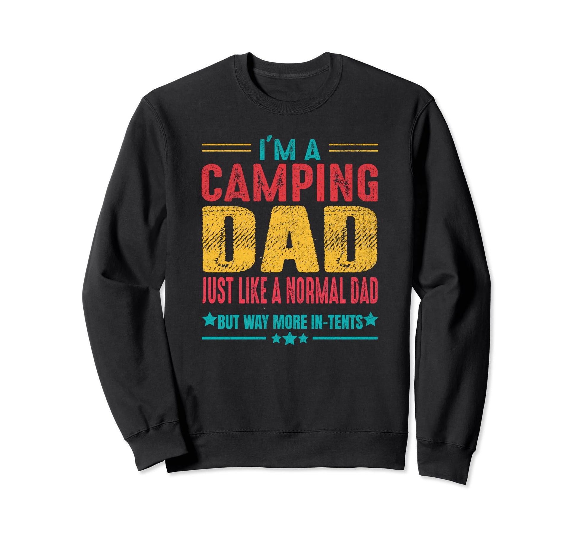 Camping Dad Tents Funny Camper Sweatshirt - Minimalist Print Men Women - T-Shirt, Sweatshirt, Hoodie