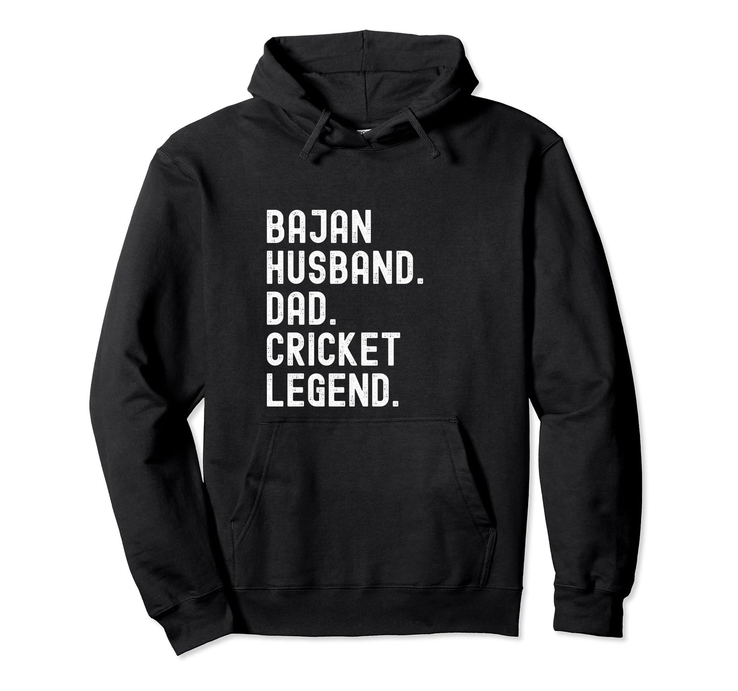 Bajan Husband Dad Cricket Legend Hoodie - Novelty Apparel Men Women - T-Shirt, Sweatshirt, Hoodie