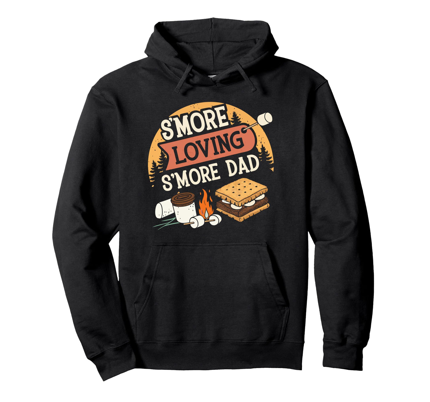 Fathers Day Outdoor Dad Smore Loving Hoodie - Novelty Apparel for Adults - T-Shirt, Sweatshirt, Hoodie