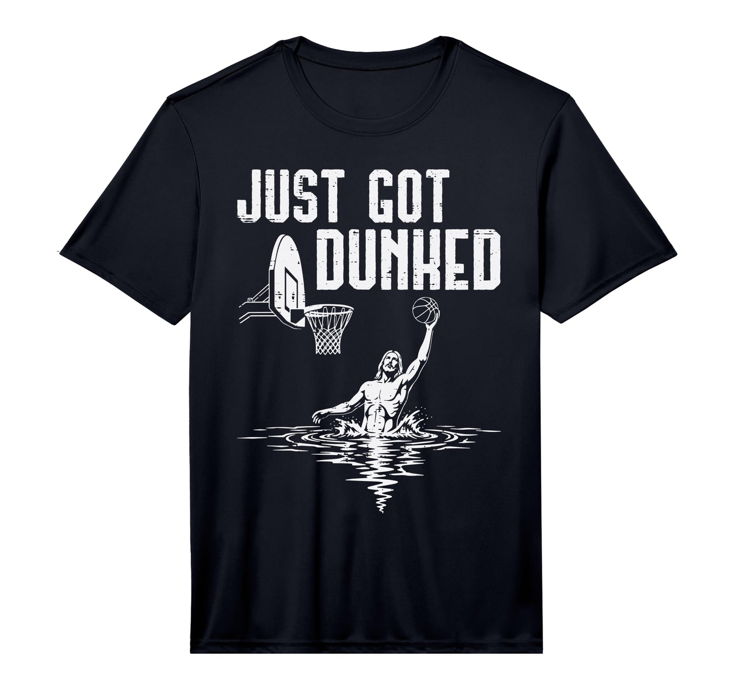 Just Got Dunked Jesus Basketball T-Shirt - Custom Art Print for Adults - T-Shirt, Sweatshirt, Hoodie