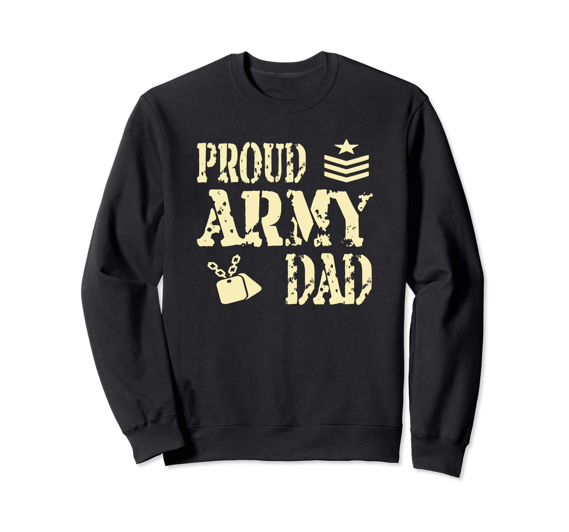 Proud Army Dad Military Father Gift Sweatshirt - Custom Art Print Men Women - T-Shirt, Sweatshirt, Hoodie