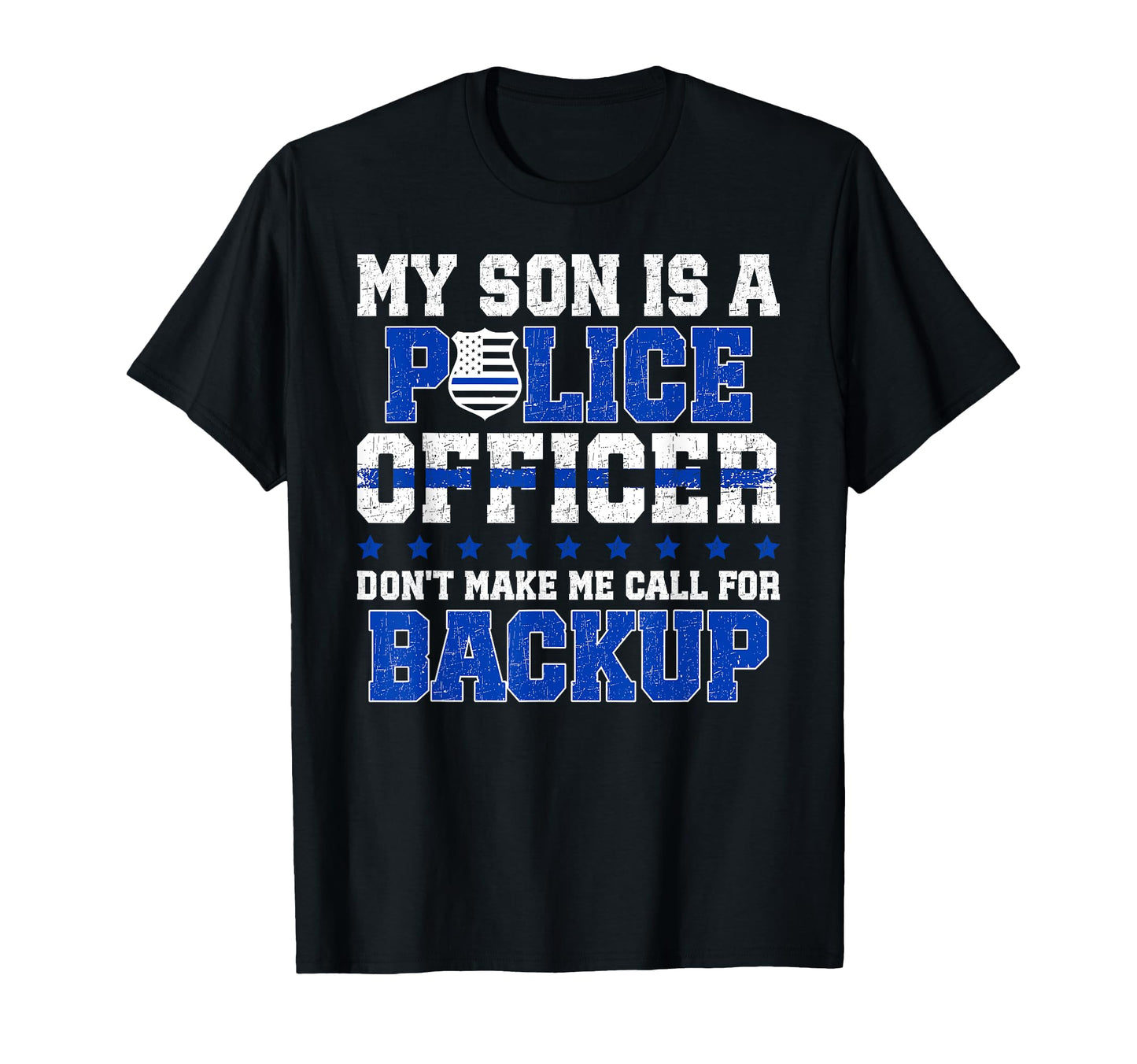 My Son Is Police Officer Dad Police T-Shirt - Minimalist Print for Adults - T-Shirt, Sweatshirt, Hoodie