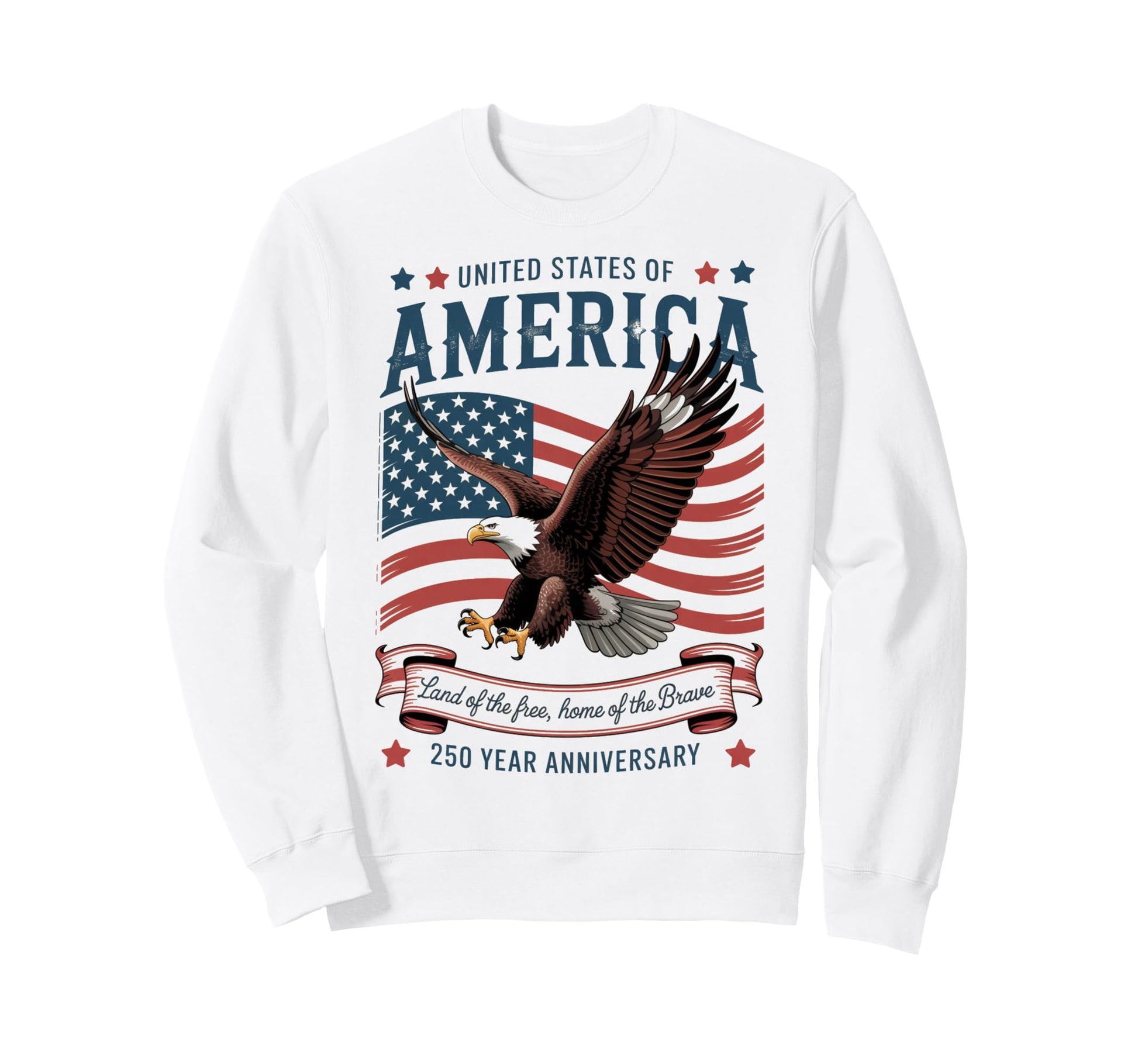 United States 250 Year Anniversary Sweatshirt - Unique Graphic for Adults - T-Shirt, Sweatshirt, Hoodie