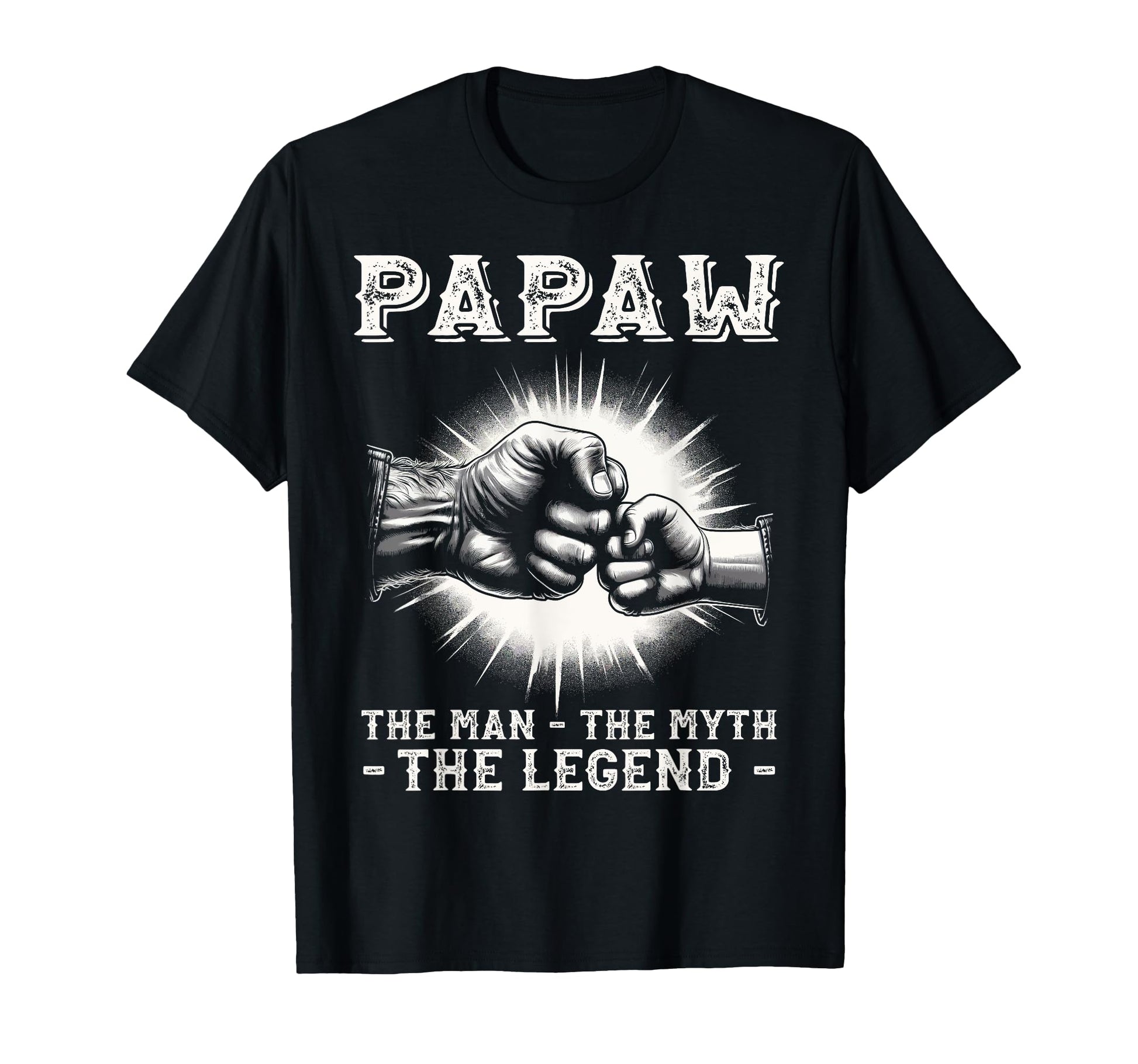 Papaw Myth Legend Dad Grandpa T-Shirt - Unique Graphic for Adults - T-Shirt, Sweatshirt, Hoodie