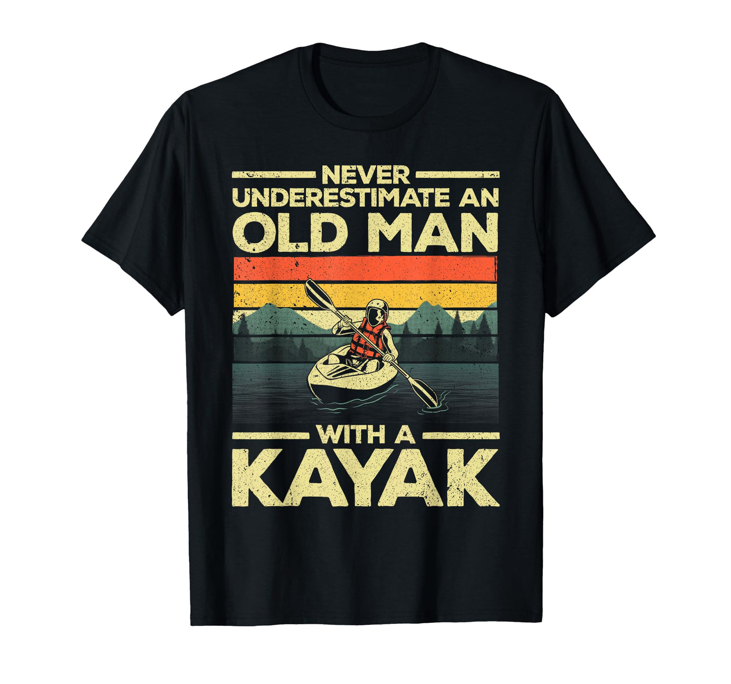 Funny Kayaking Grandpa Kayaker Kayak Lovers T-Shirt - Trendy Graphic Unisex - T-Shirt, Sweatshirt, Hoodie