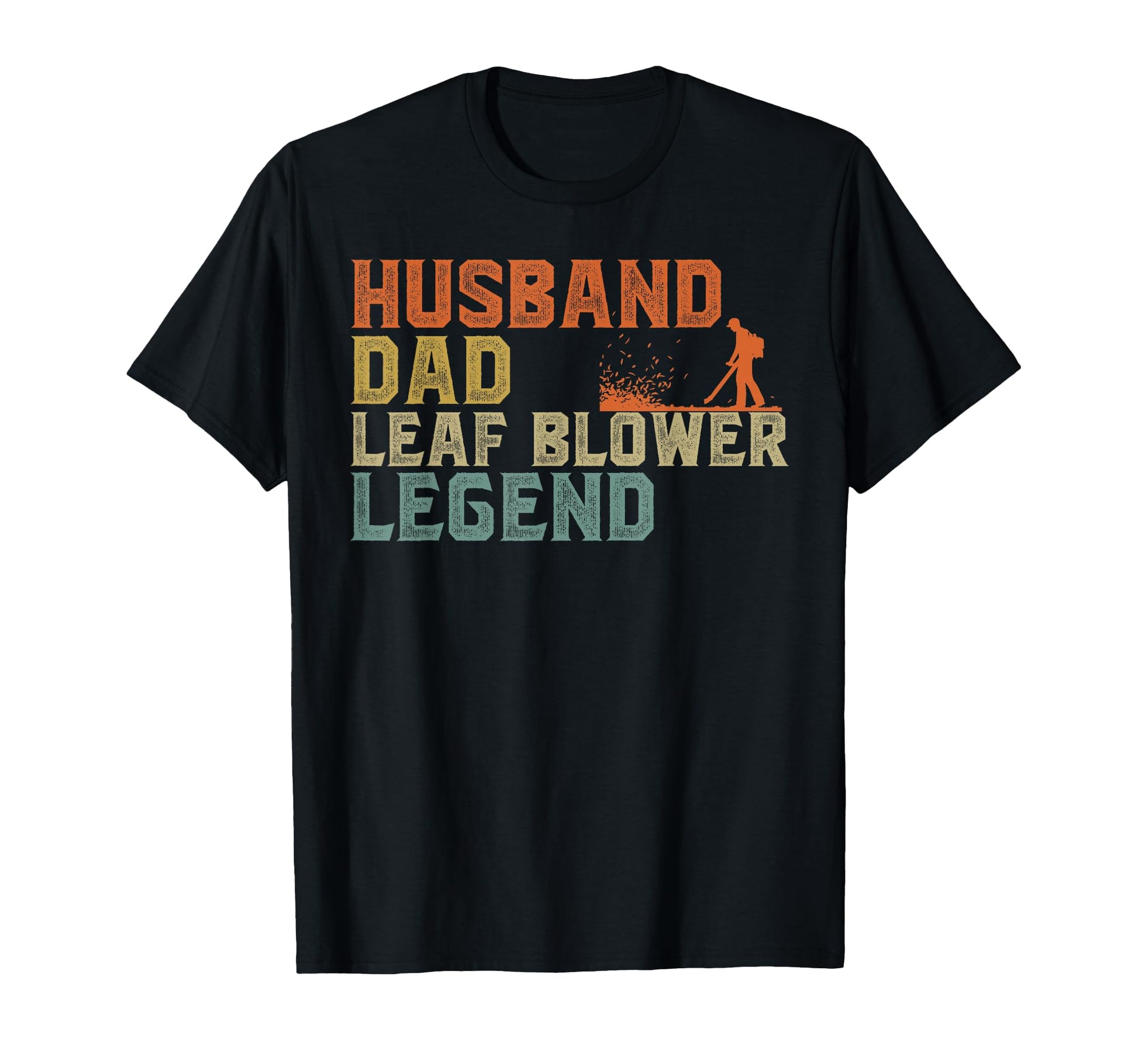 Funny Leaf Husband Dad Leaf Blower T-Shirt - Aesthetic Graphic Unisex - T-Shirt, Sweatshirt, Hoodie