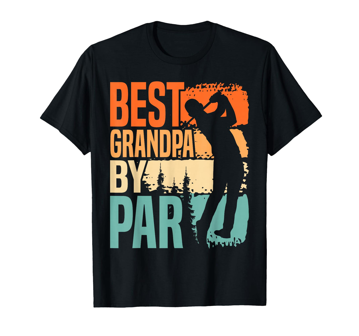Best Grandpa Par Golf Lover Fathers T-Shirt - Trendy Graphic for Adults - T-Shirt, Sweatshirt, Hoodie