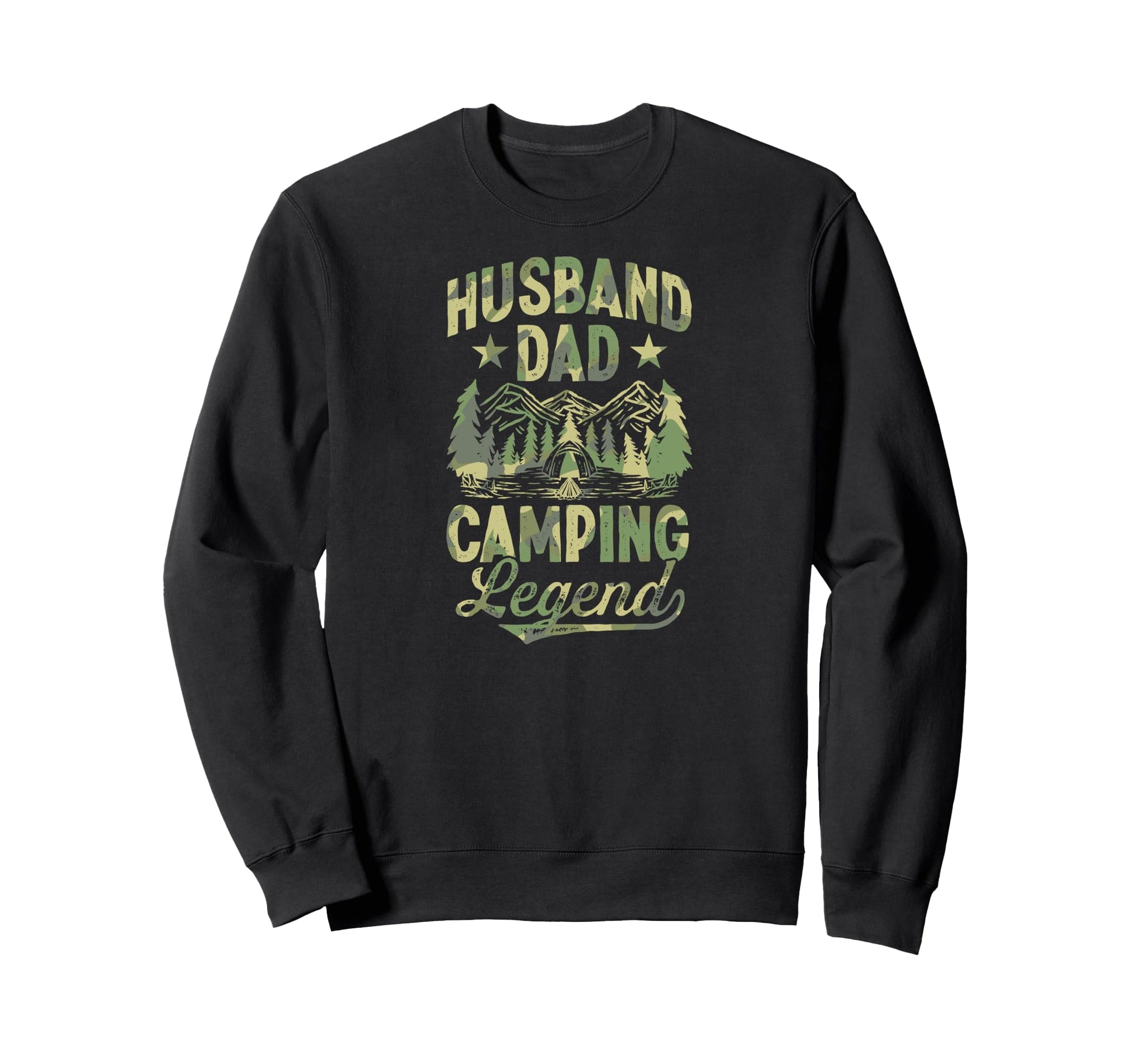 Husband Dad Camping Camo Fathers Day Sweatshirt - Graphic Print Men Women - T-Shirt, Sweatshirt, Hoodie