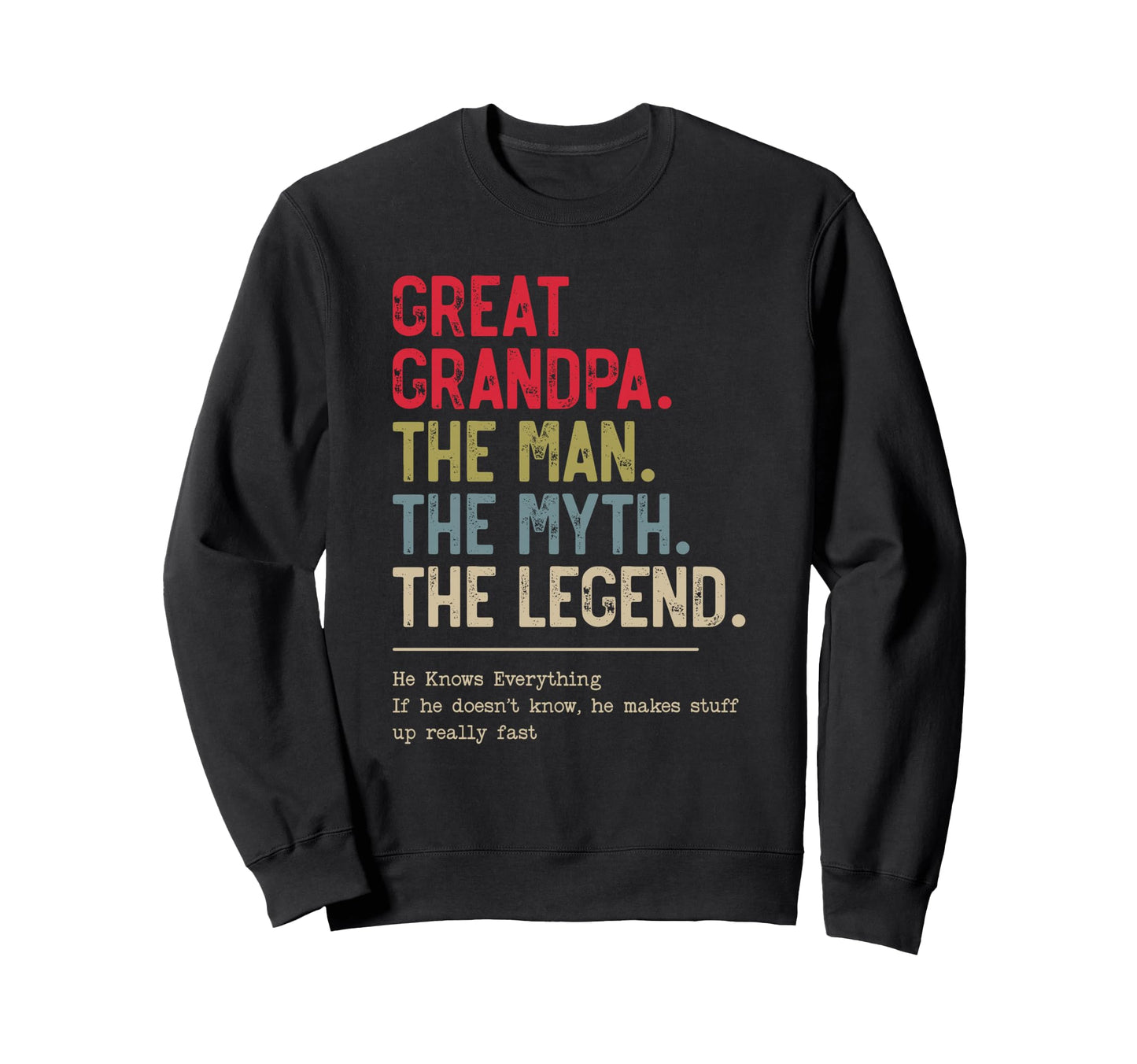 Great Grandpa Myth Legend Grandpa Sweatshirt - Custom Art Print Unisex - T-Shirt, Sweatshirt, Hoodie