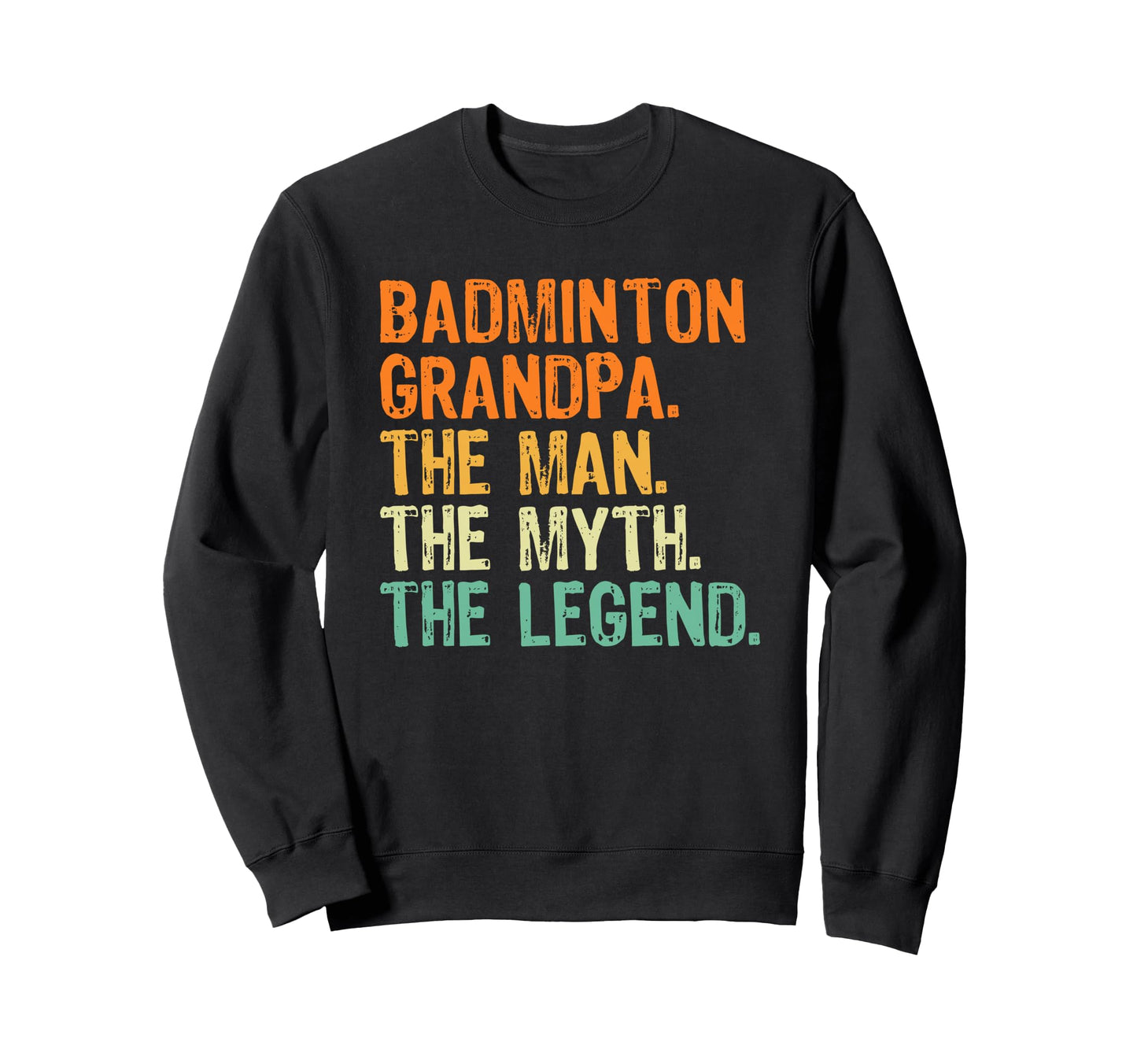 Badminton Legend Grandpa T Shirts T-Shirt - Trendy Graphic Men Women - T-Shirt, Sweatshirt, Hoodie