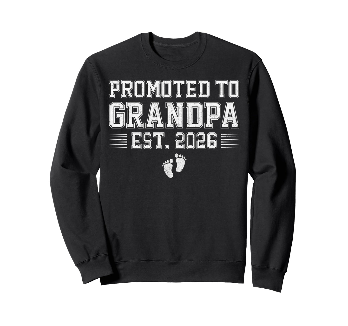 Promoted To Grandpa Est 2026 Sweatshirt - Minimalist Print Unisex - T-Shirt, Sweatshirt, Hoodie