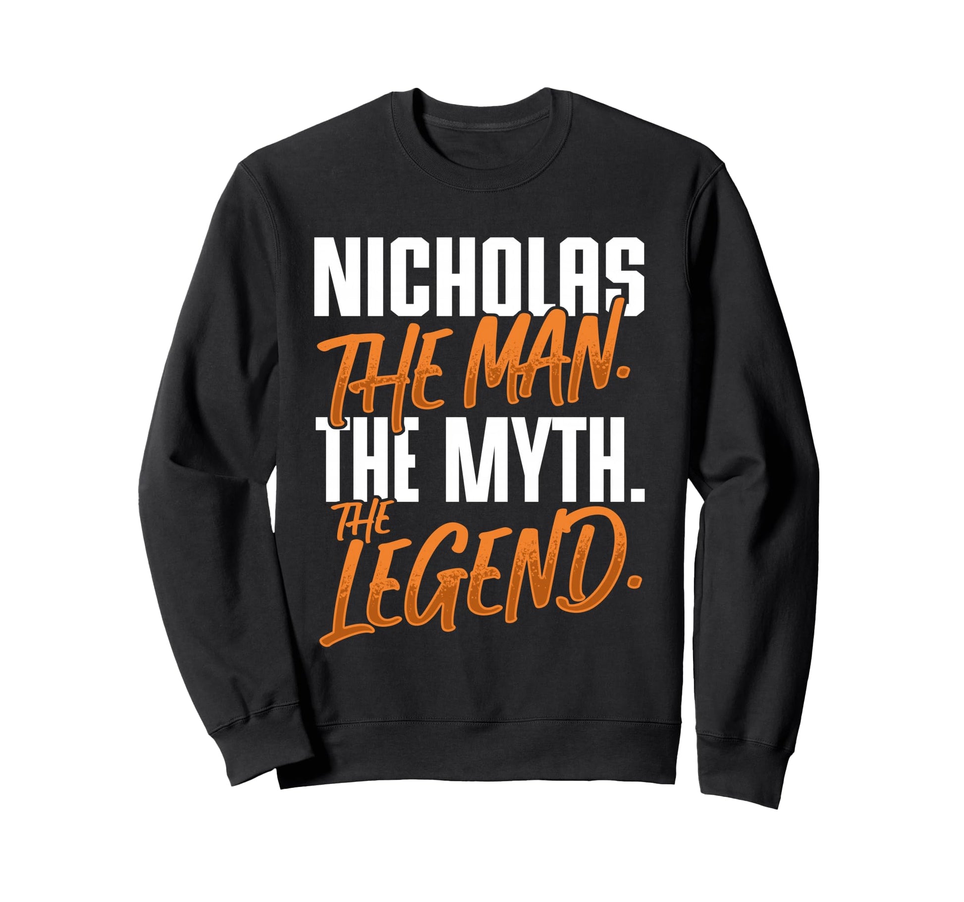 Nicholas Personalized Name Myth Sweatshirt - Aesthetic Graphic for Adults - T-Shirt, Sweatshirt, Hoodie