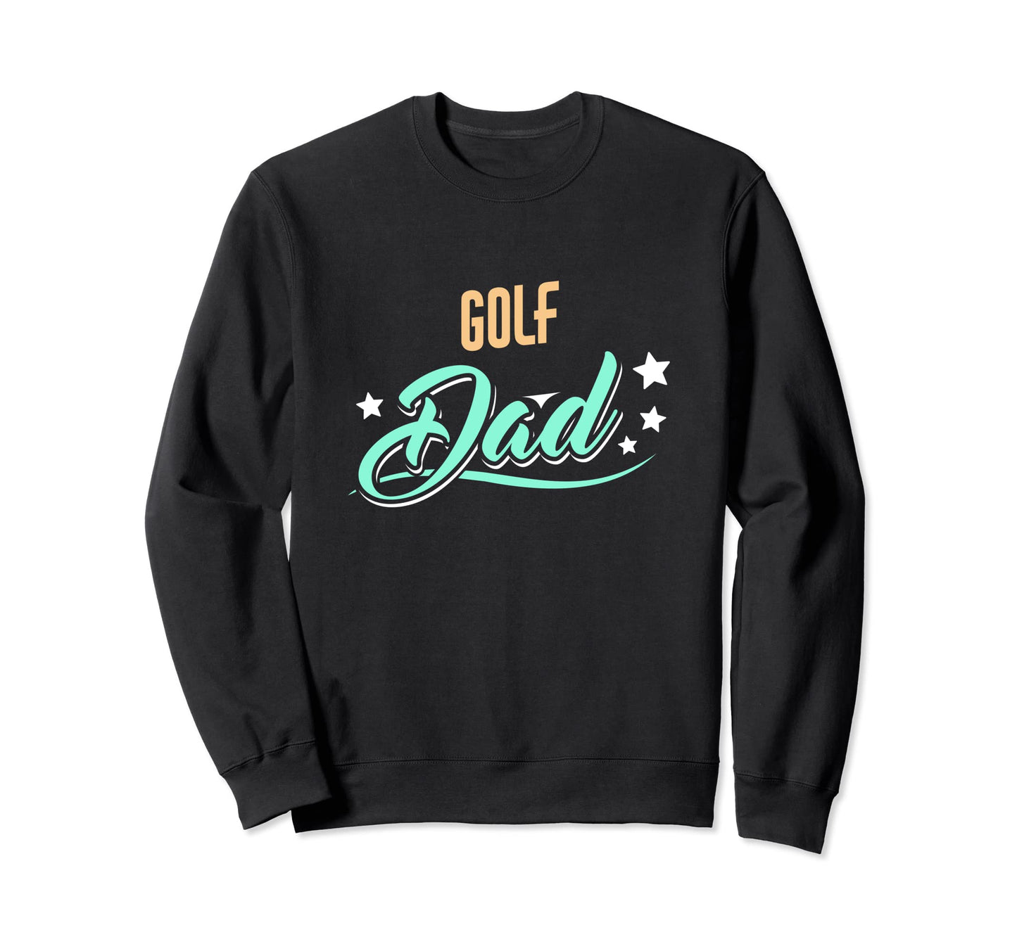 Funny Golf Dad Father Golfer Sweatshirt - Minimalist Print Men Women - T-Shirt, Sweatshirt, Hoodie