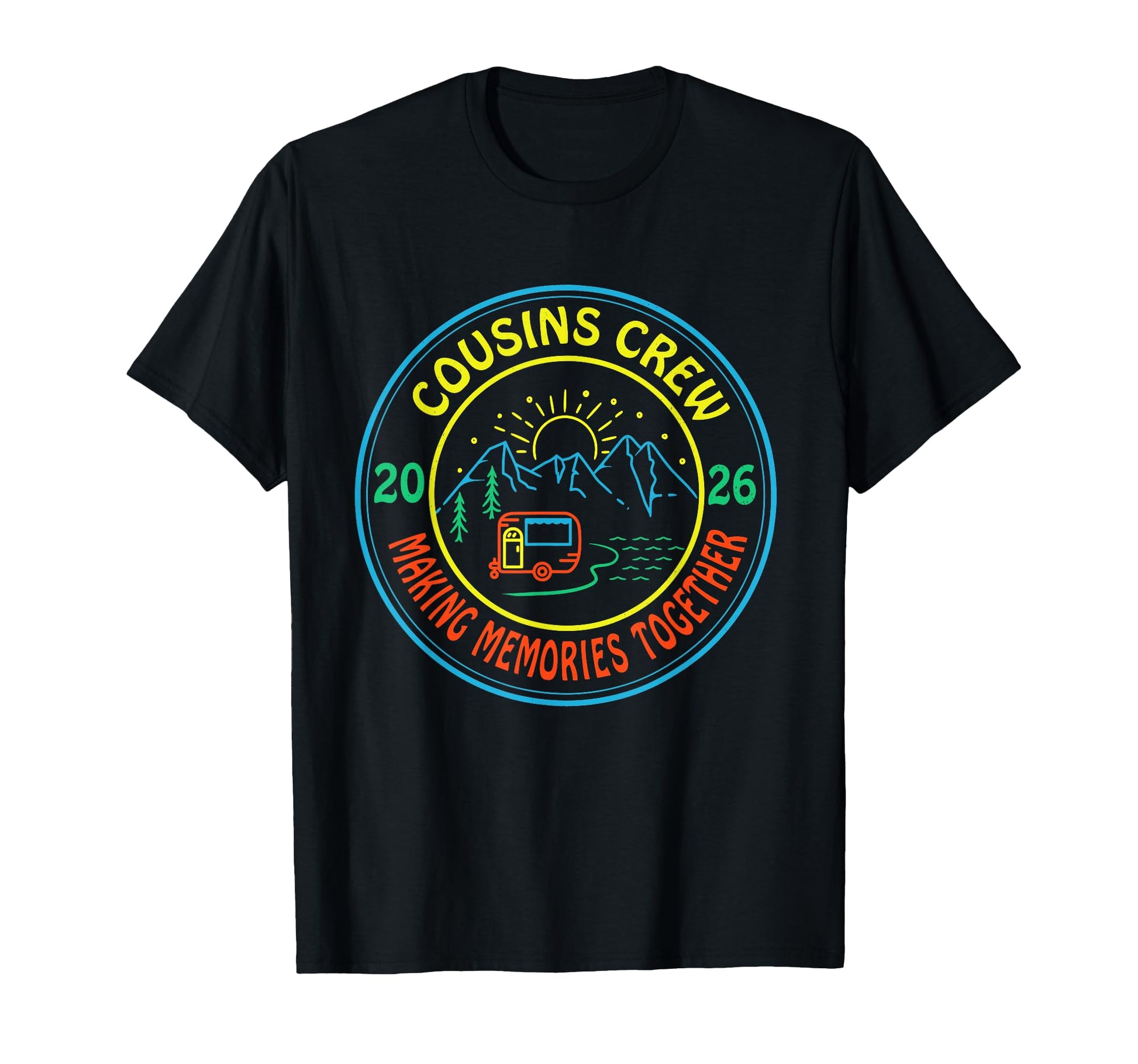 Cousin Crew Making Memories 2026 Family T-Shirt - Streetwear Style Unisex - T-Shirt, Sweatshirt, Hoodie