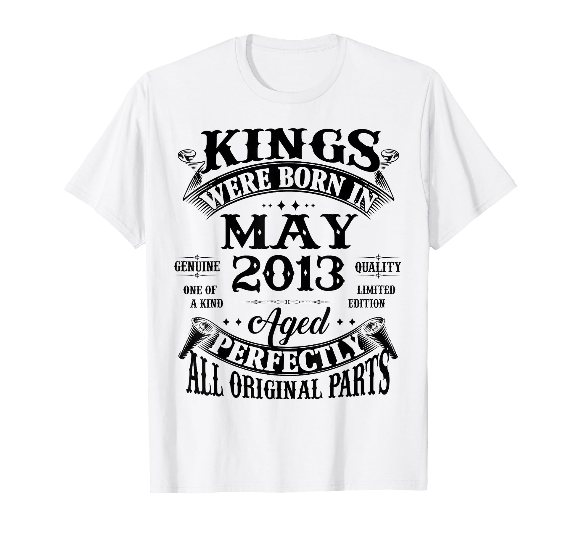 13Th Birthday Gift Kings Born May 2013 T-Shirt - Unique Graphic Men Women - T-Shirt, Sweatshirt, Hoodie