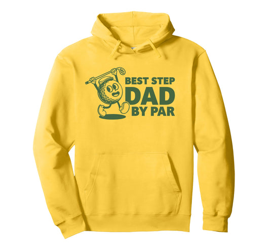 Best Step Dad Par Funny Golf Gift Fathers Hoodie - Trendy Graphic Unisex - T-Shirt, Sweatshirt, Hoodie