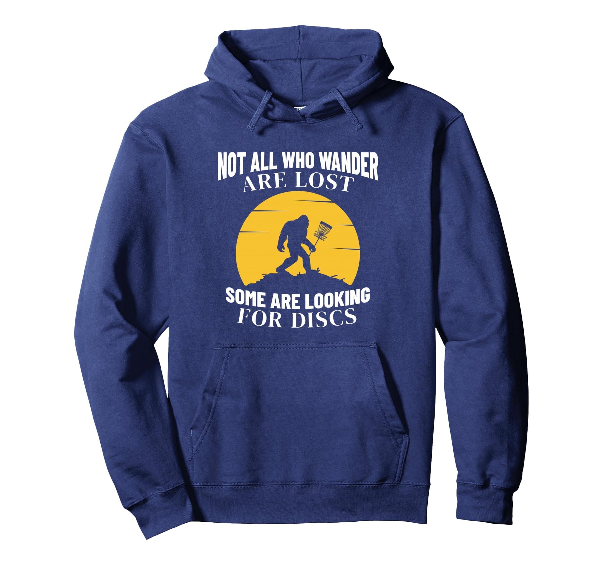 Disc Golf Bigfoot Sasquatch Yeti Hoodie - Casual Everyday Wear Men Women - T-Shirt, Sweatshirt, Hoodie