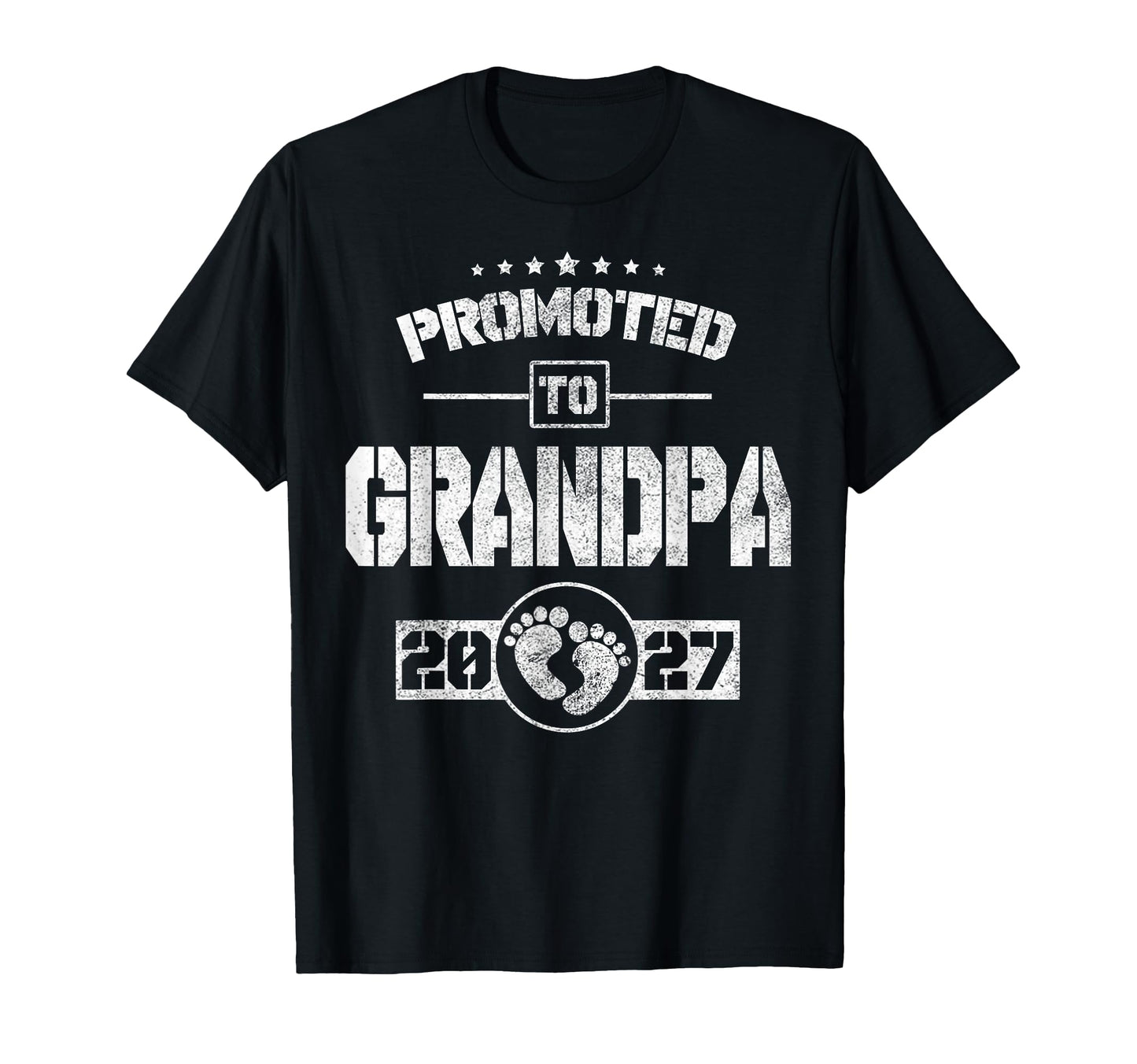 Promoted To Grandpa Est 2027 New Dad T-Shirt - Trendy Graphic Unisex - T-Shirt, Sweatshirt, Hoodie