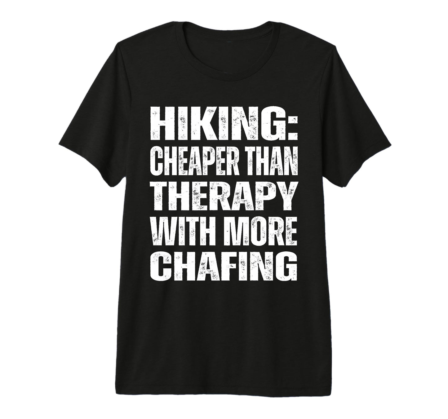 Hiking Cheaper Therapy Naughty T-Shirt - Streetwear Style for Adults - T-Shirt, Sweatshirt, Hoodie