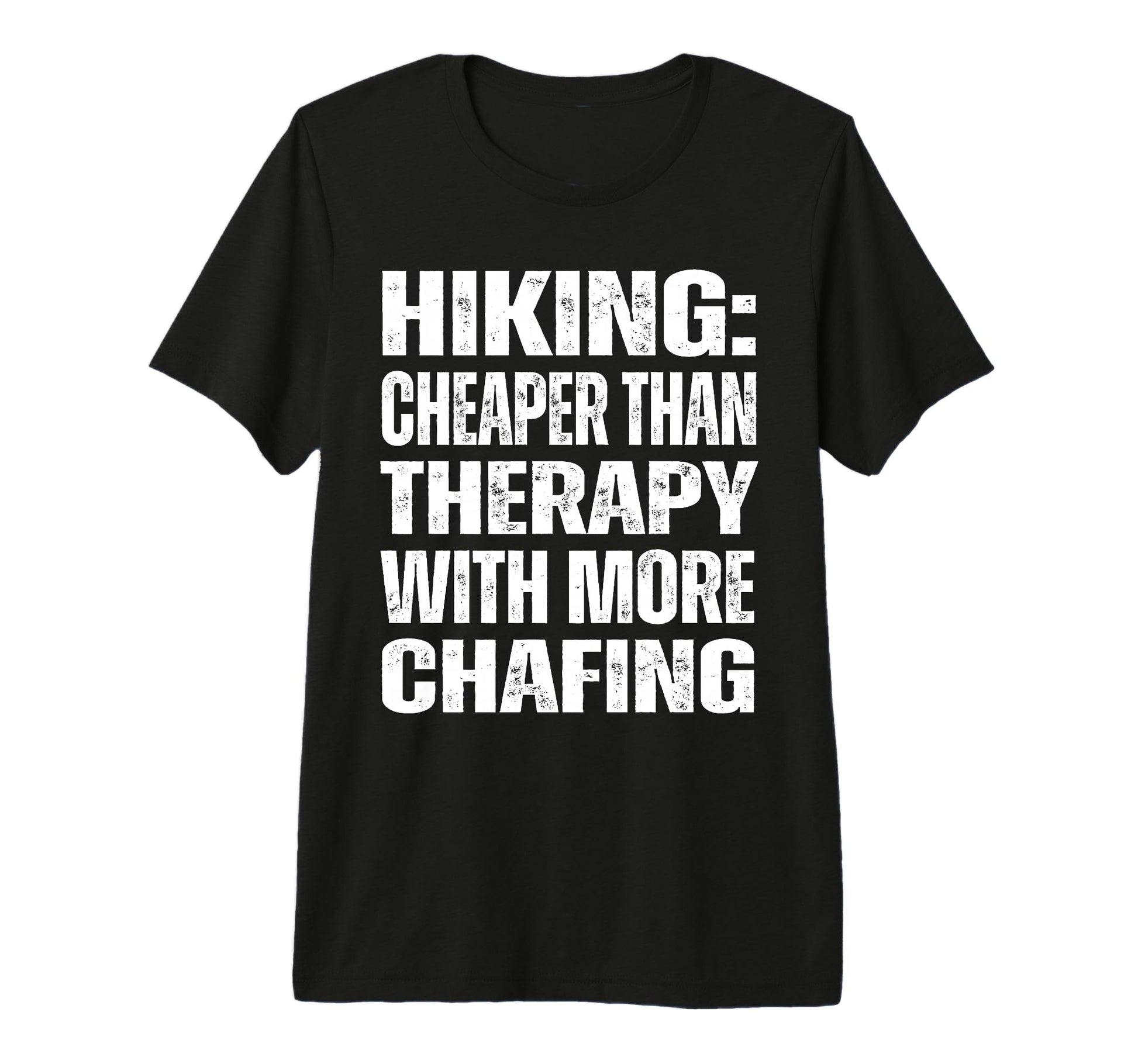 Hiking Cheaper Therapy Naughty T-Shirt - Streetwear Style for Adults - T-Shirt, Sweatshirt, Hoodie