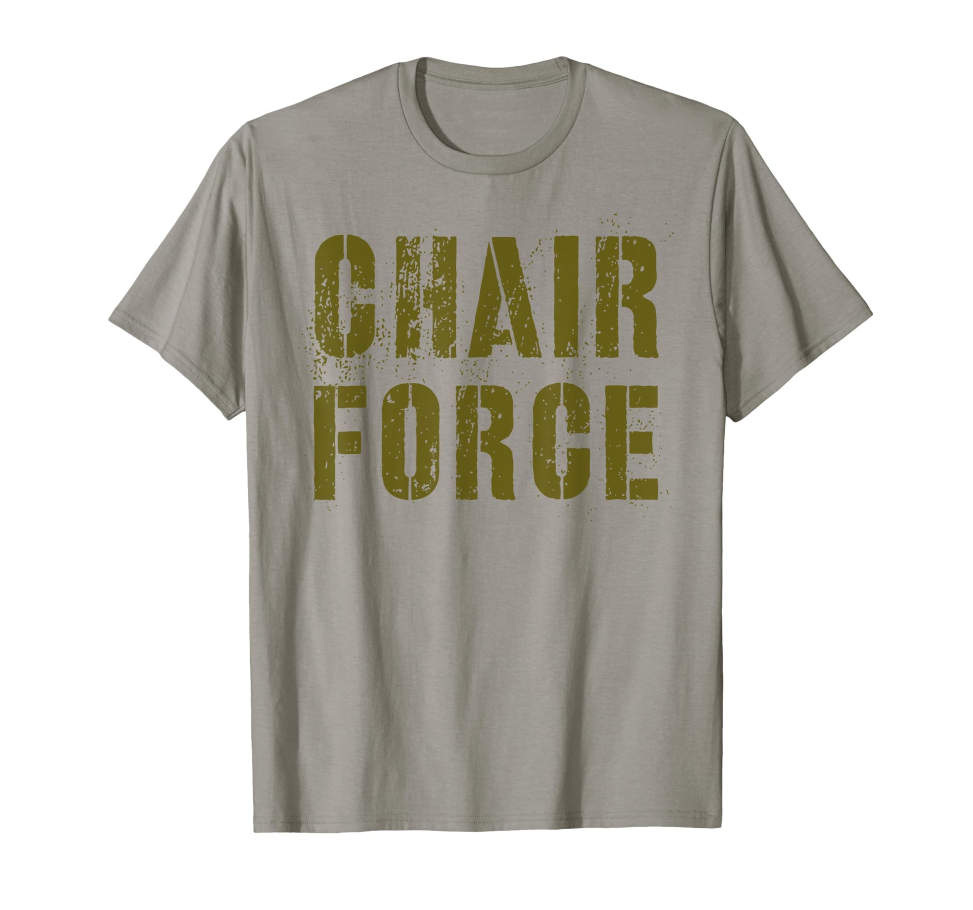 Chair Force Airman Warrior Veteran Hero T-Shirt - Trendy Graphic Unisex - T-Shirt, Sweatshirt, Hoodie