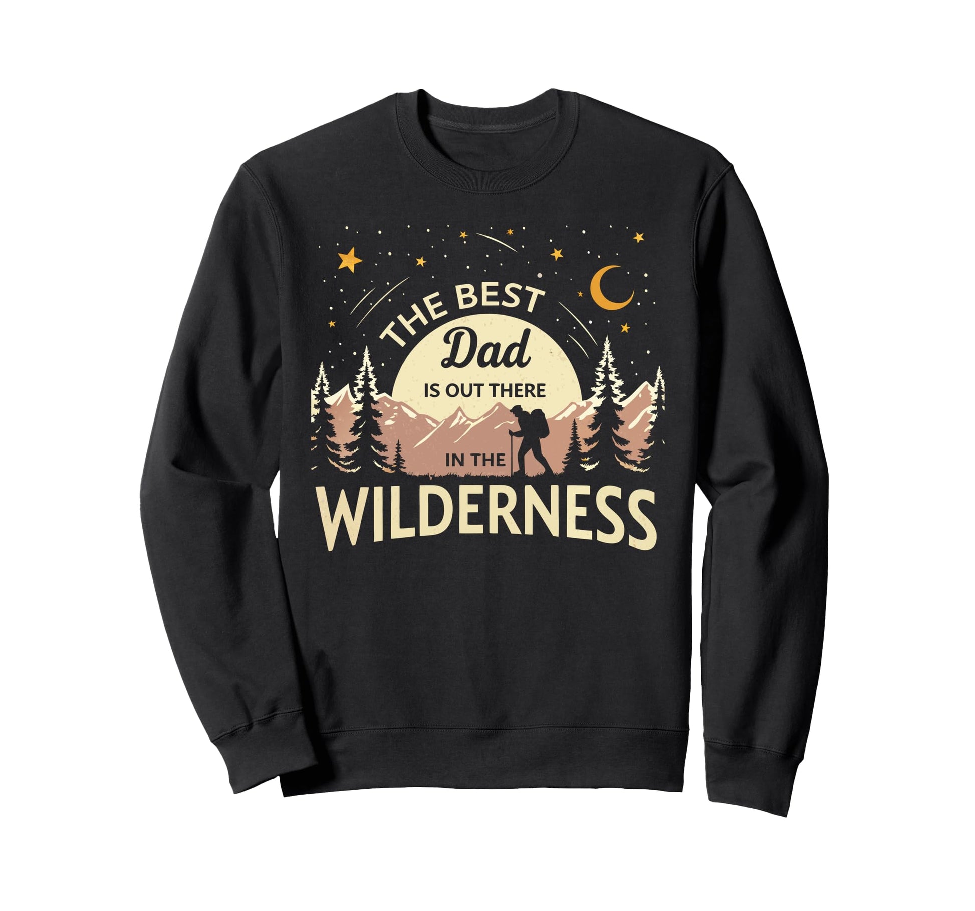 Hiking Dad Fathers Day Best Camping Sweatshirt - Novelty Apparel Men Women - T-Shirt, Sweatshirt, Hoodie