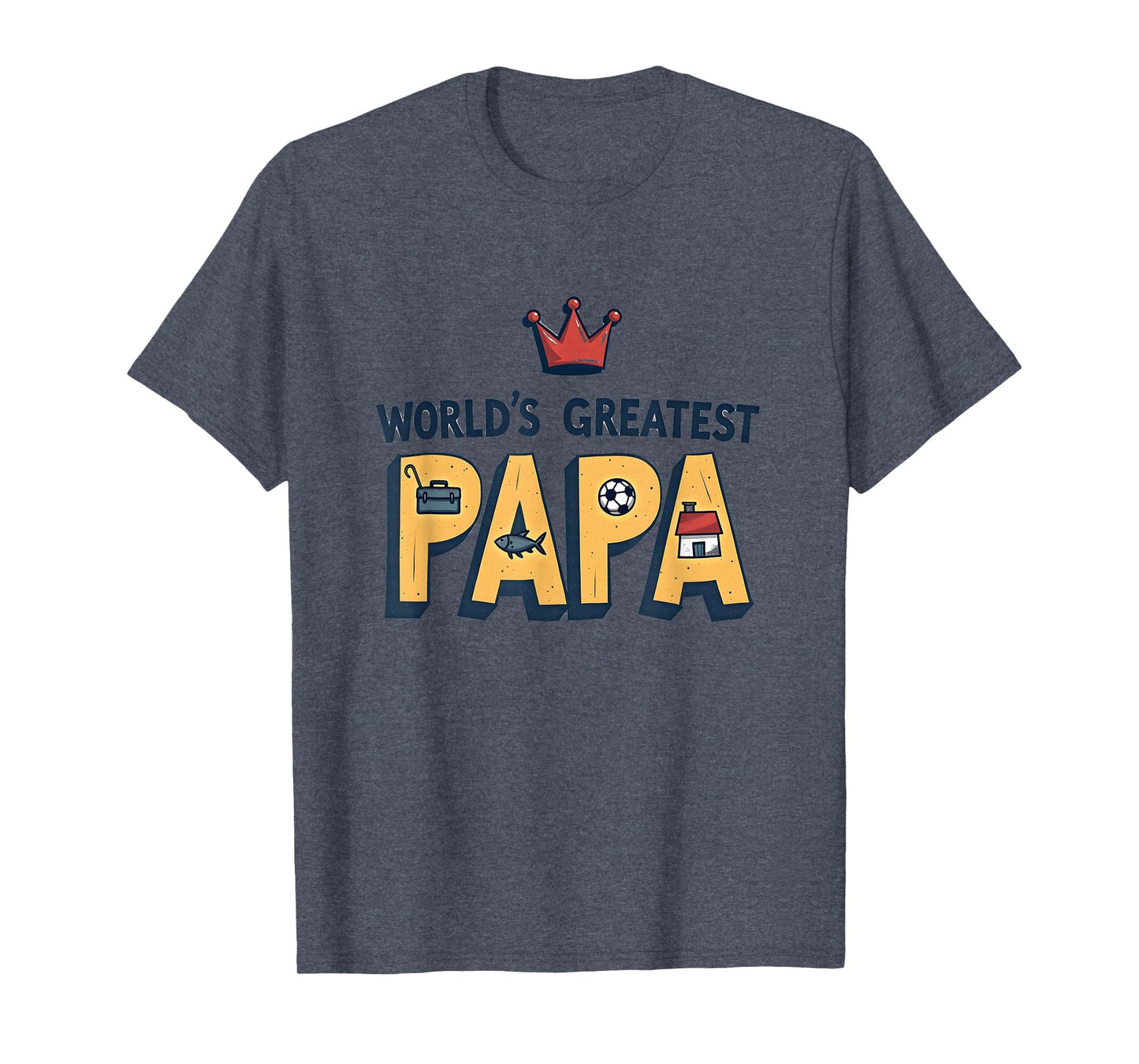 Worlds Greatest Papa Crowned T-Shirt - Fun Novelty Design for Adults - T-Shirt, Sweatshirt, Hoodie