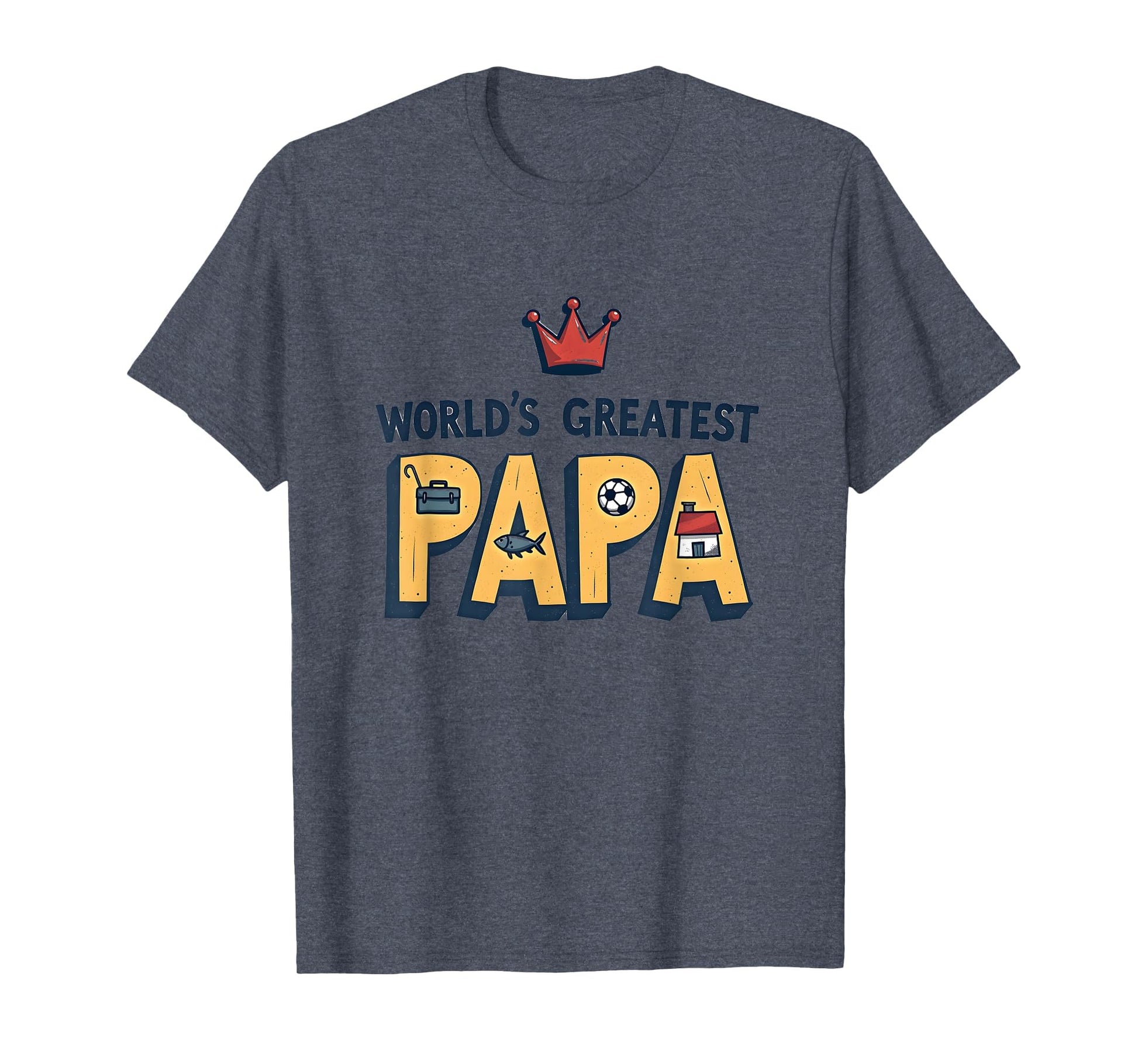 Worlds Greatest Papa Crowned T-Shirt - Fun Novelty Design for Adults - T-Shirt, Sweatshirt, Hoodie