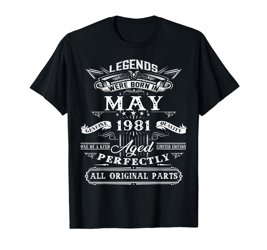 45Th Birthday Gift Legend Born May 1981 T-Shirt - Trendy Graphic Men Women - T-Shirt, Sweatshirt, Hoodie