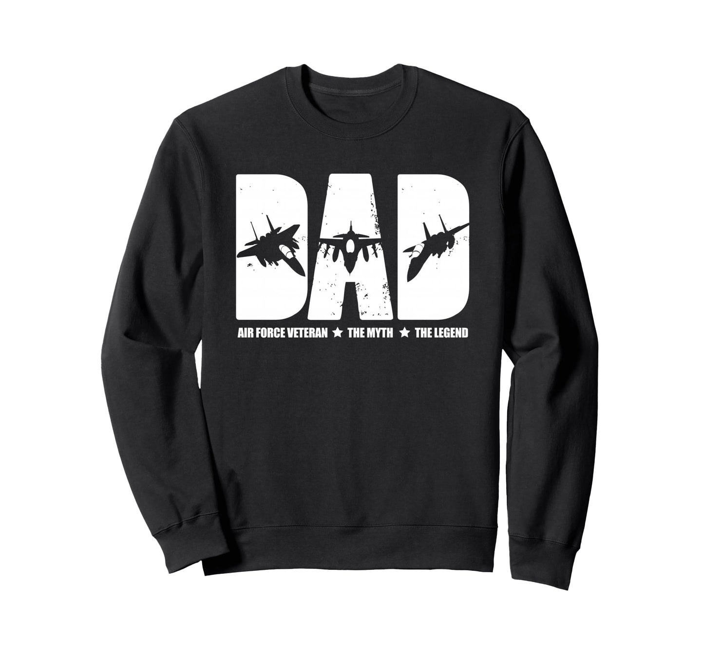 Air Force Vet Dad Proud Military Sweatshirt - Novelty Apparel Men Women - T-Shirt, Sweatshirt, Hoodie