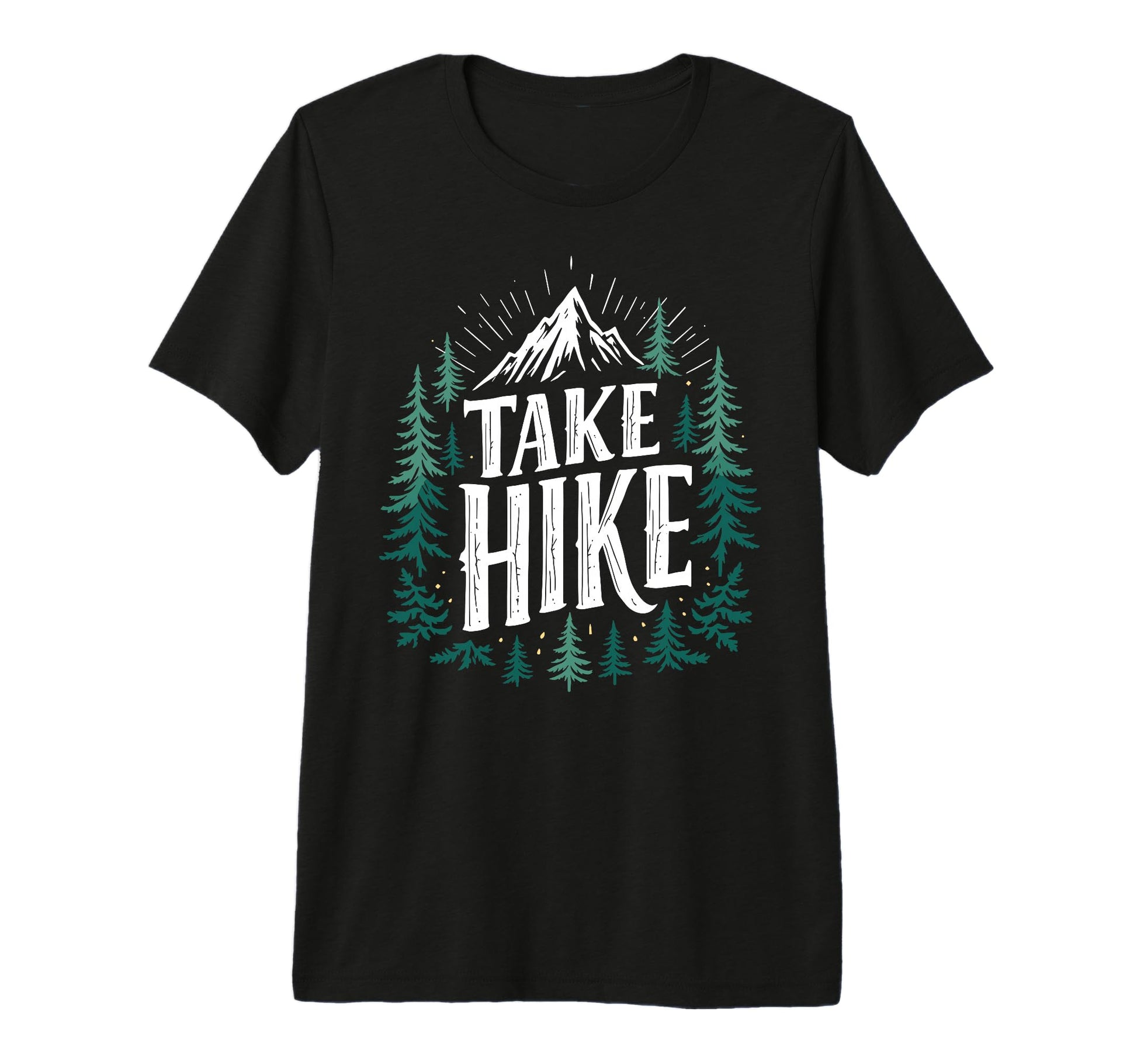 Funny Mountain Hiking Take Hike T-Shirt - Graphic Print for Adults - T-Shirt, Sweatshirt, Hoodie