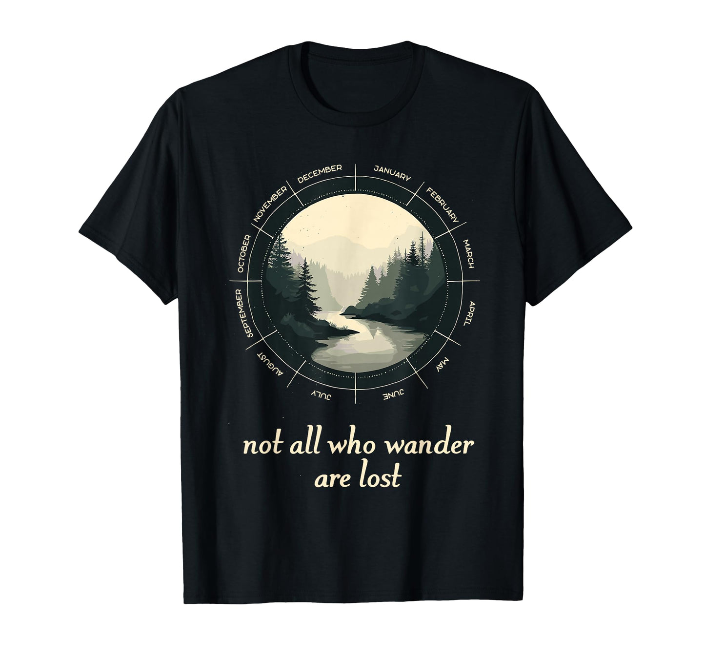Not All Who Wander Lost Camping T-Shirt - Aesthetic Graphic Men Women - T-Shirt, Sweatshirt, Hoodie