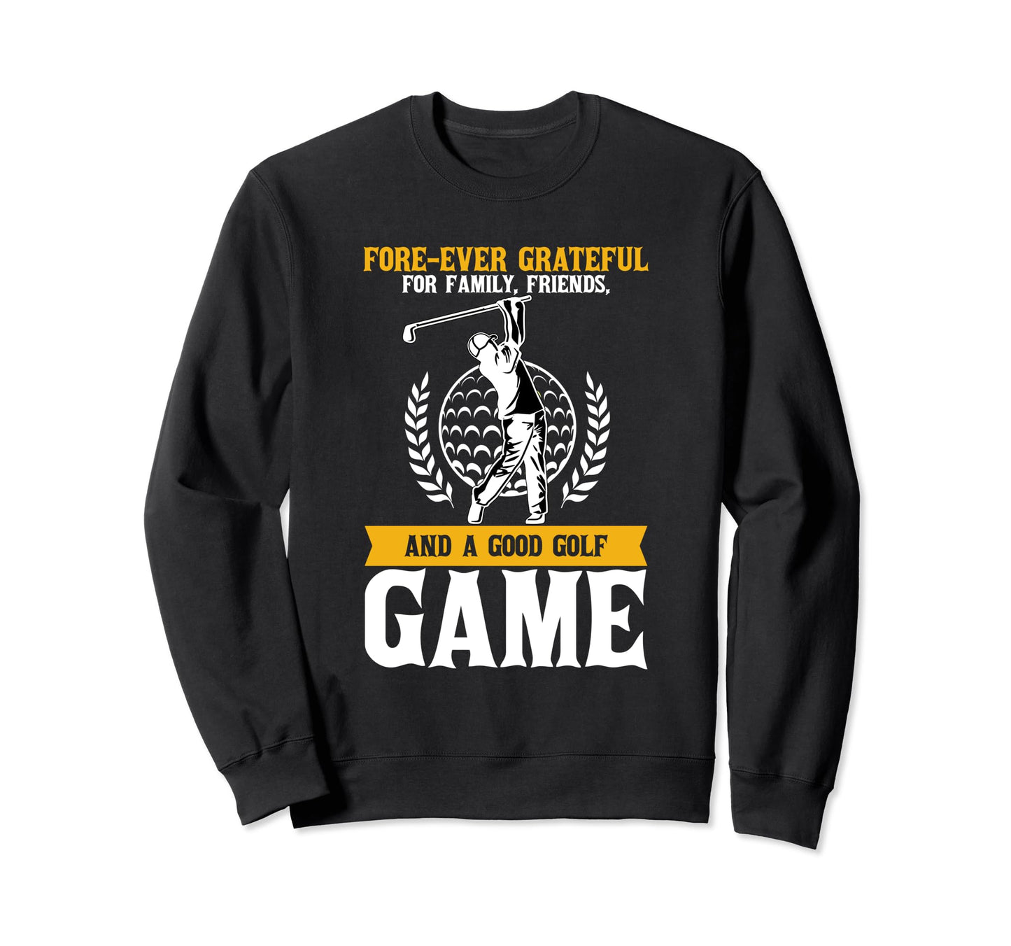 Forever Grateful Family Friends Sweatshirt - Aesthetic Graphic Men Women - T-Shirt, Sweatshirt, Hoodie