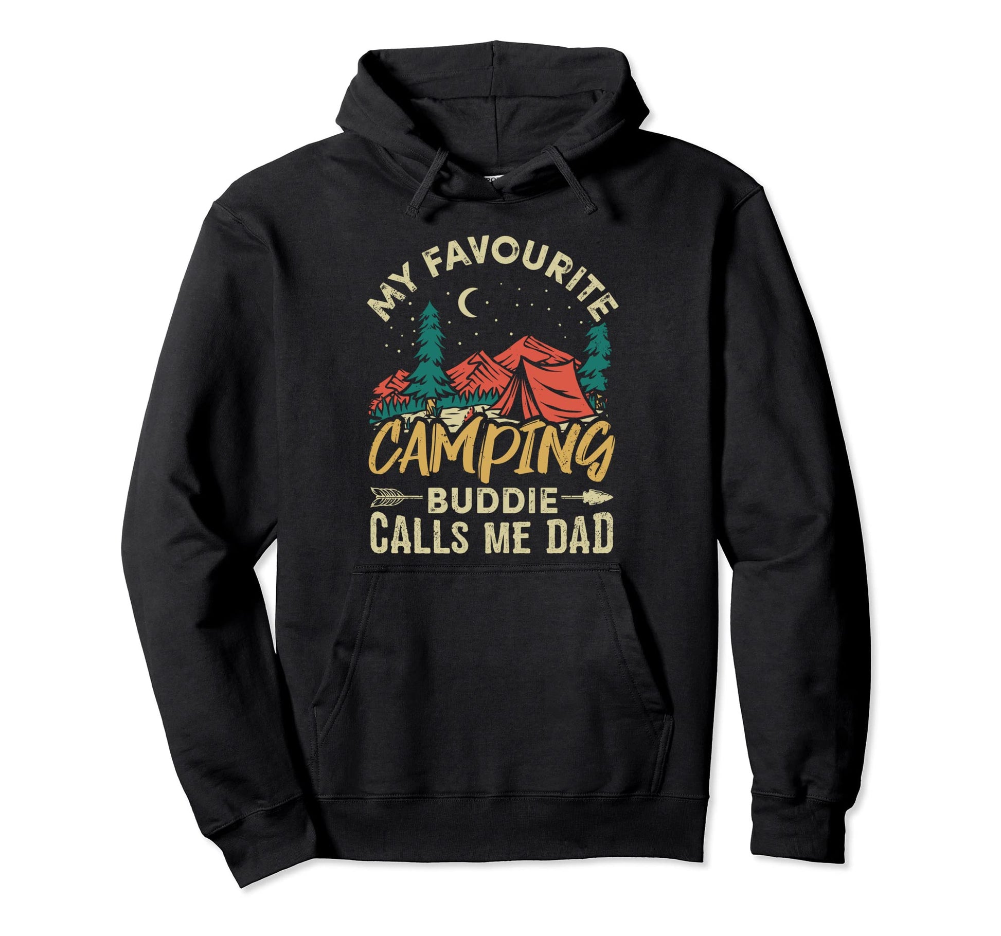 My Favourite Camping Buddie Calls Me Dad Hoodie - Trendy Graphic Unisex - T-Shirt, Sweatshirt, Hoodie