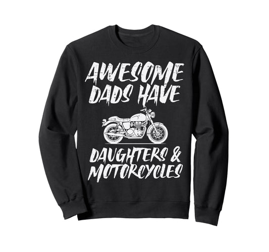 Awesome Dad Have Daughters Motorcycle Sweatshirt - Minimalist Print Unisex - T-Shirt, Sweatshirt, Hoodie