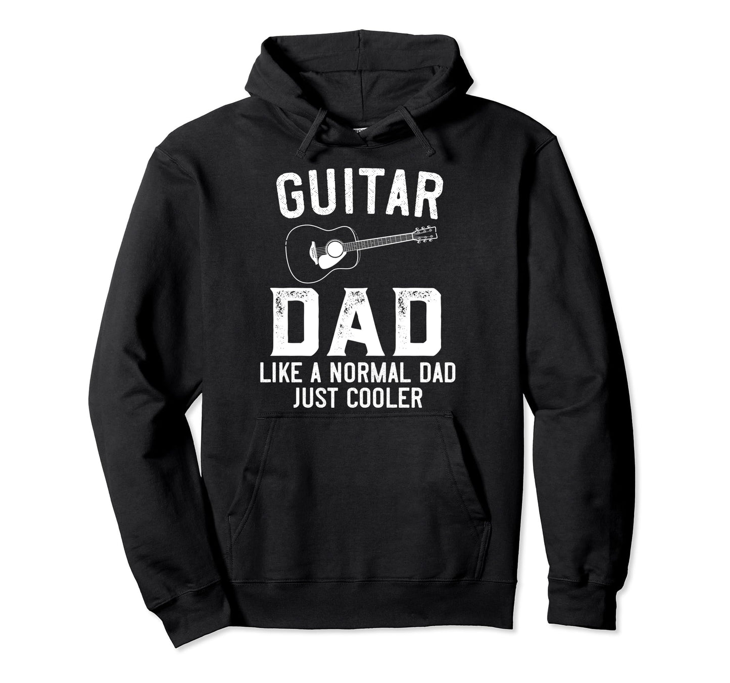 Guitar Dad Like Normal Dad Just Cooler Hoodie - Minimalist Print Unisex - T-Shirt, Sweatshirt, Hoodie