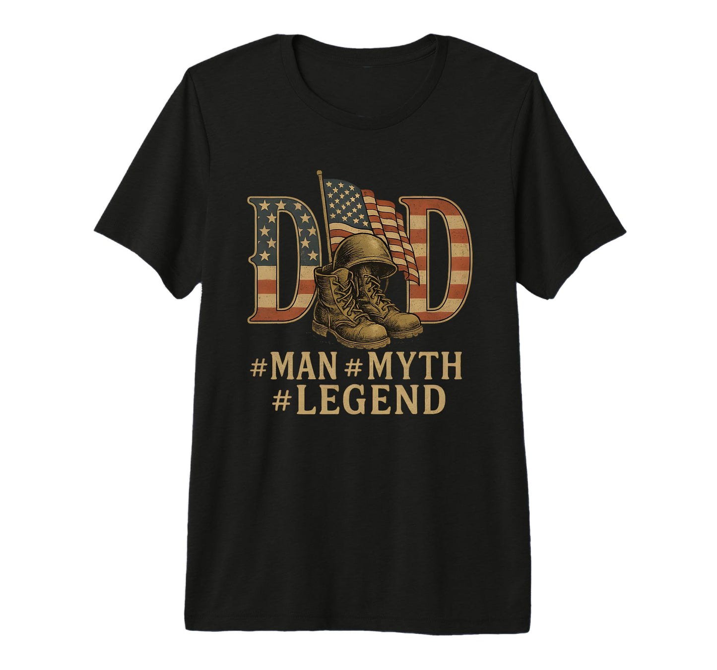 Dad Myth Legend Patriotic U S Army T-Shirt - Streetwear Style for Adults - T-Shirt, Sweatshirt, Hoodie