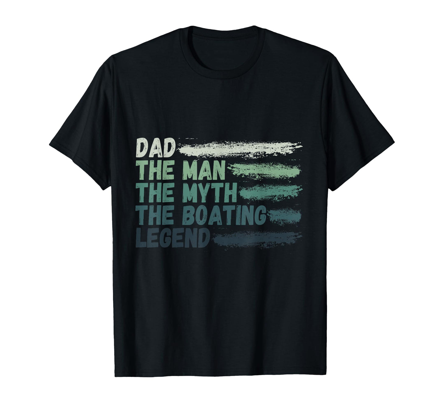 Dad Myth Boating Legend Captain T-Shirt - Streetwear Style Men Women - T-Shirt, Sweatshirt, Hoodie