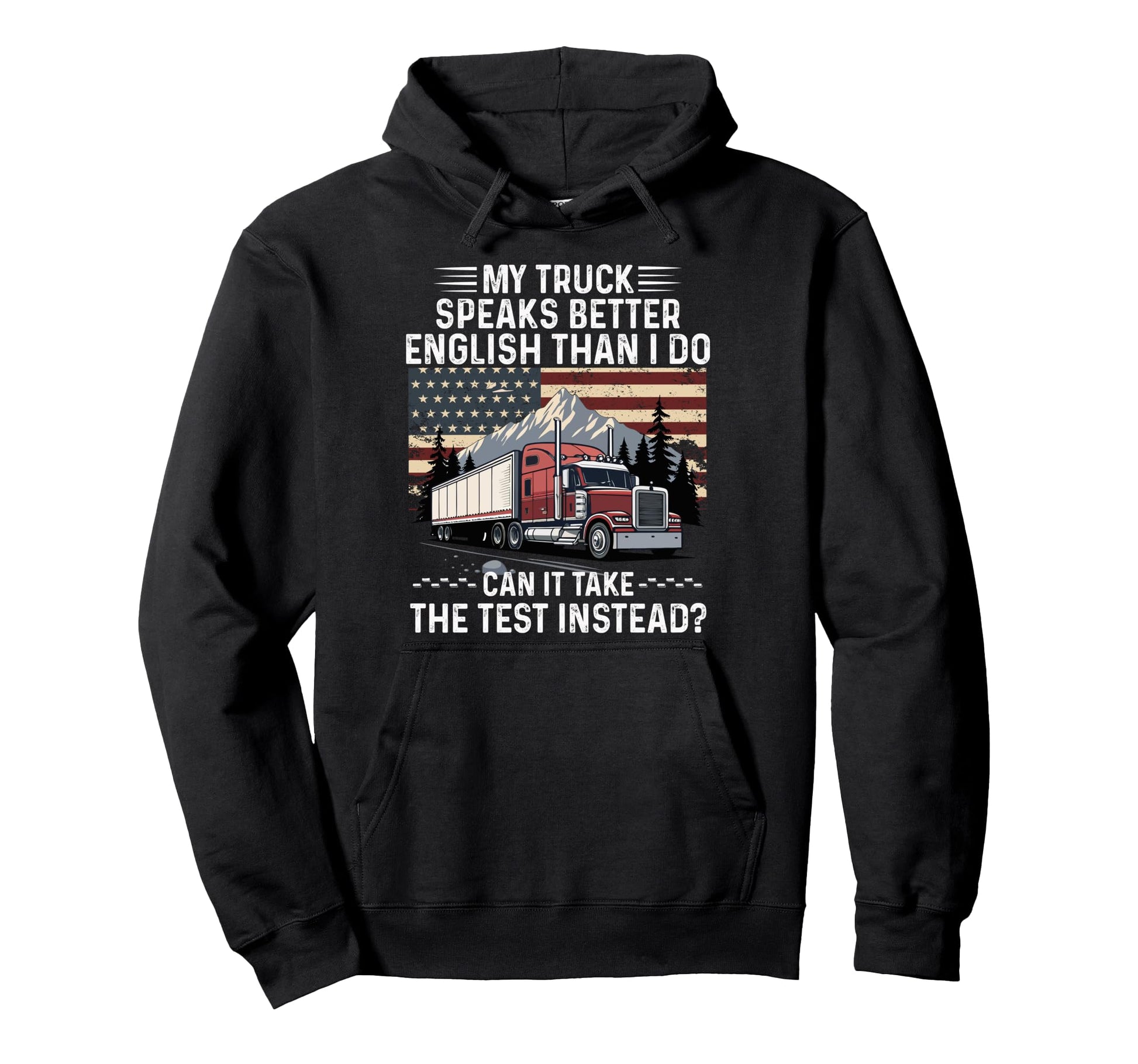 Cdl Trucker Dad English Test Hoodie - Streetwear Style for Adults - T-Shirt, Sweatshirt, Hoodie