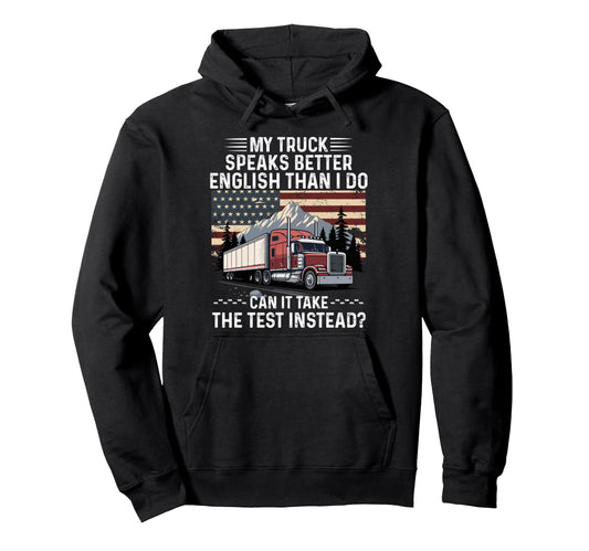 Cdl Trucker Dad English Test Hoodie - Streetwear Style for Adults - T-Shirt, Sweatshirt, Hoodie