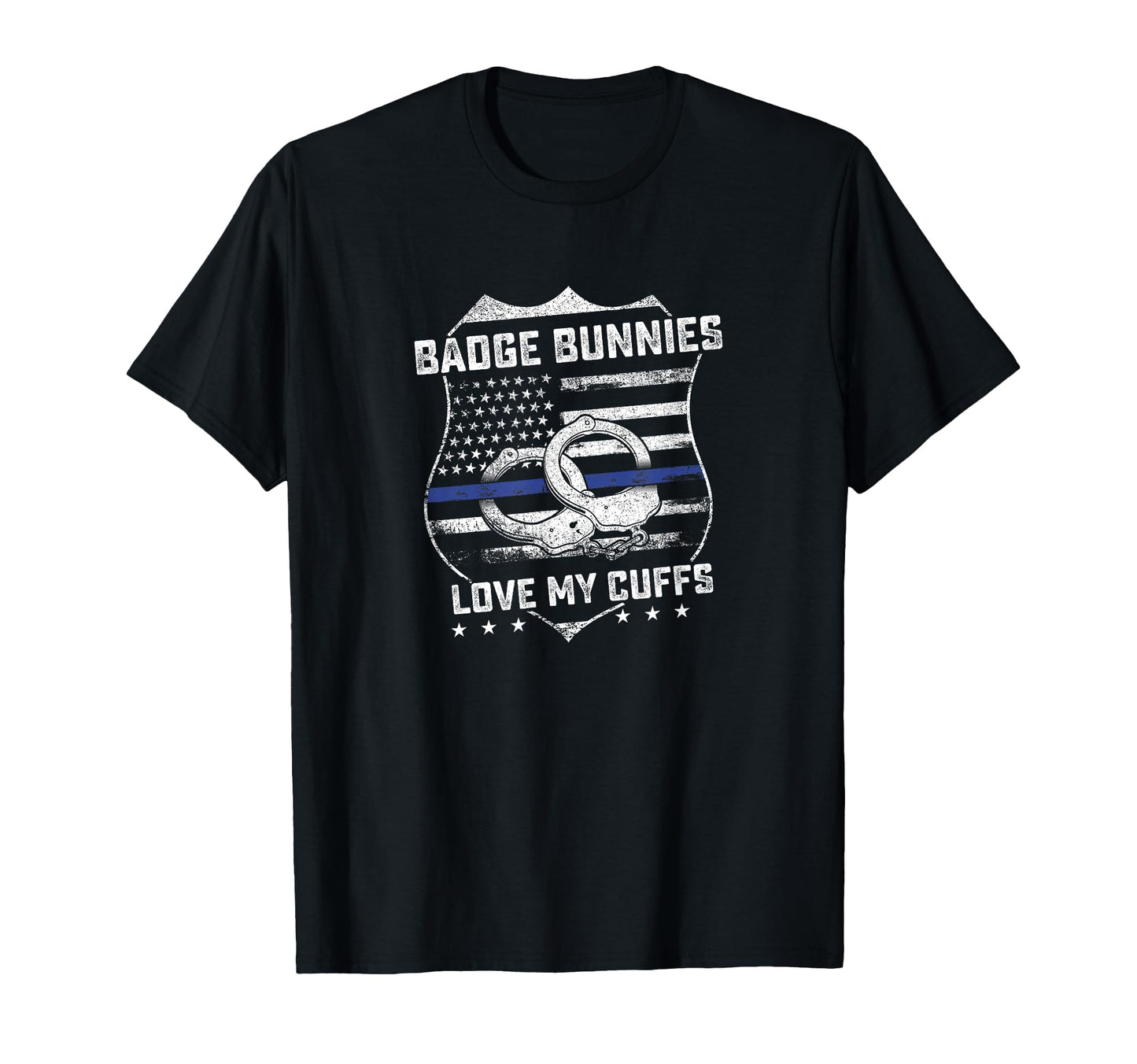Badge Bunnies Love My Cuffs Funny T-Shirt - Custom Art Print for Adults - T-Shirt, Sweatshirt, Hoodie