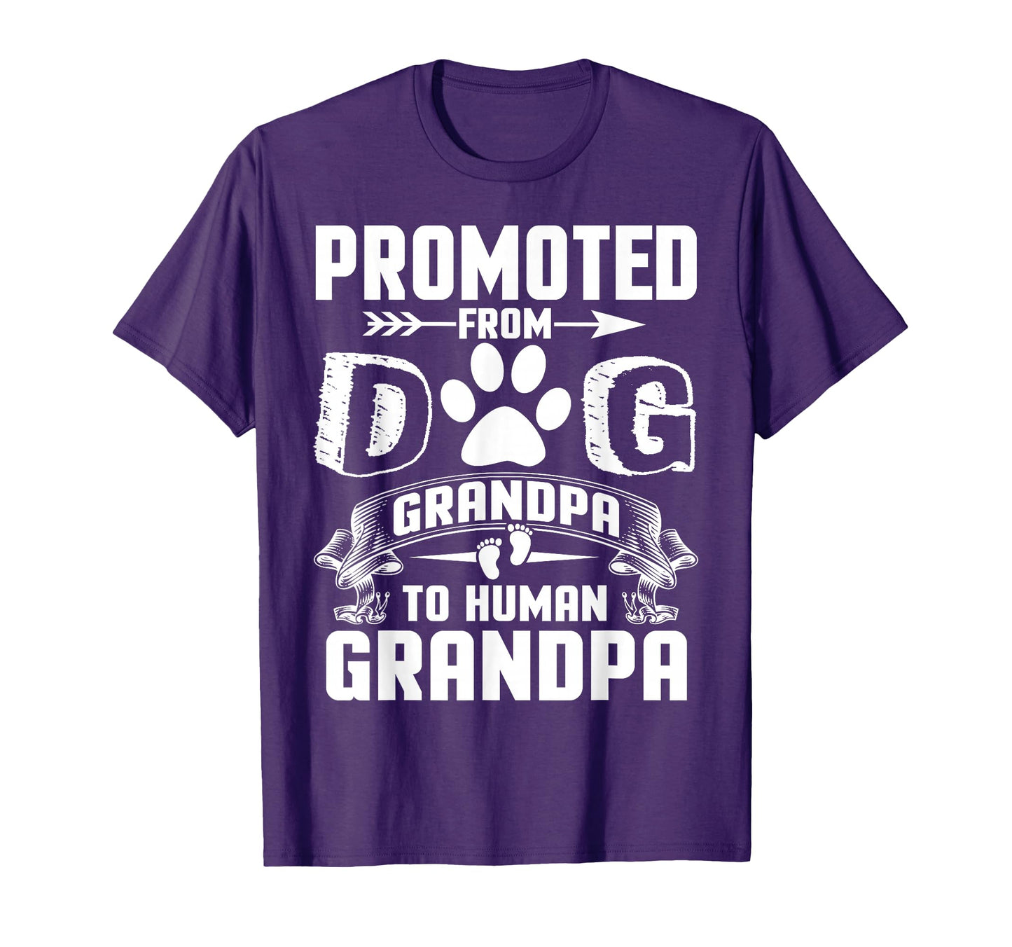 Promoted From Dog Grandpa To Human T-Shirt - Minimalist Print Unisex - T-Shirt, Sweatshirt, Hoodie