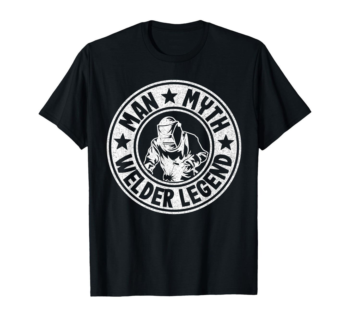 Myth Welder Legend Metal Worker Dad T-Shirt - Streetwear Style Men Women - T-Shirt, Sweatshirt, Hoodie