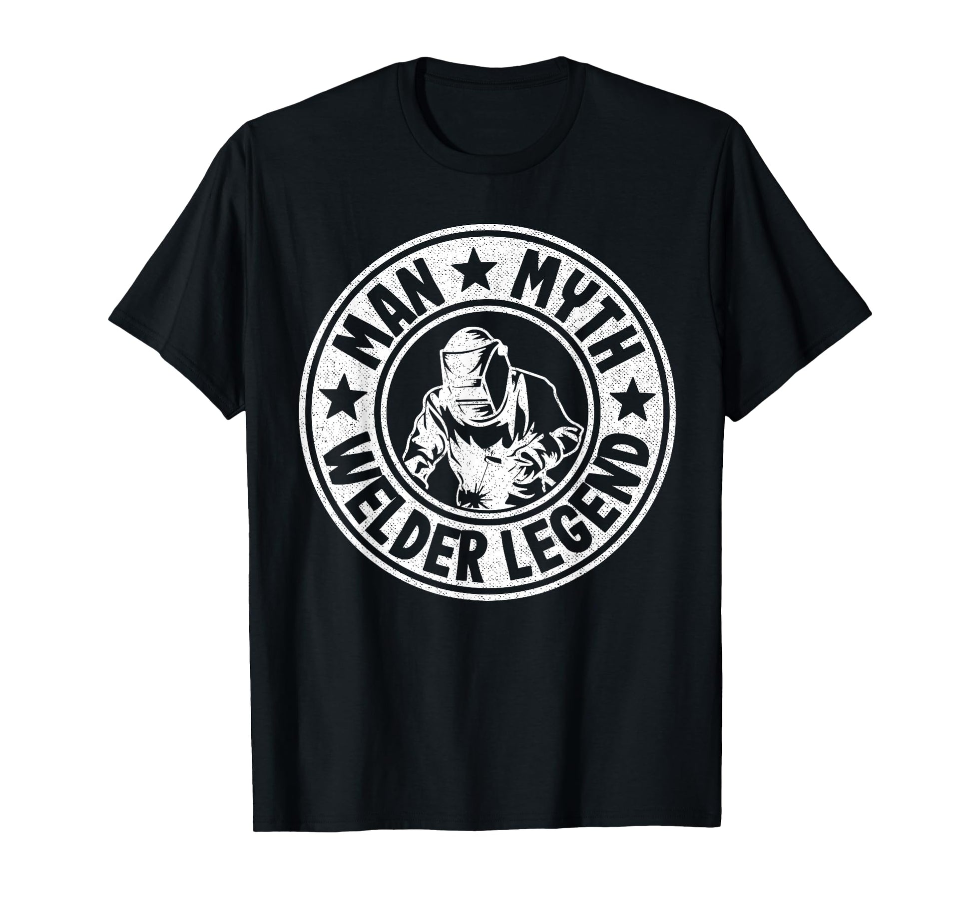 Myth Welder Legend Metal Worker Dad T-Shirt - Streetwear Style Men Women - T-Shirt, Sweatshirt, Hoodie