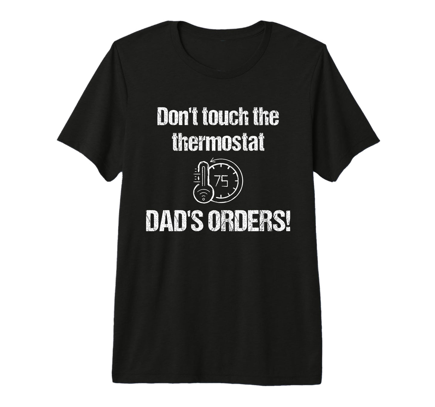 Dad Thermostat Police Temperature Patrol T-Shirt - Minimalist Print Unisex - T-Shirt, Sweatshirt, Hoodie