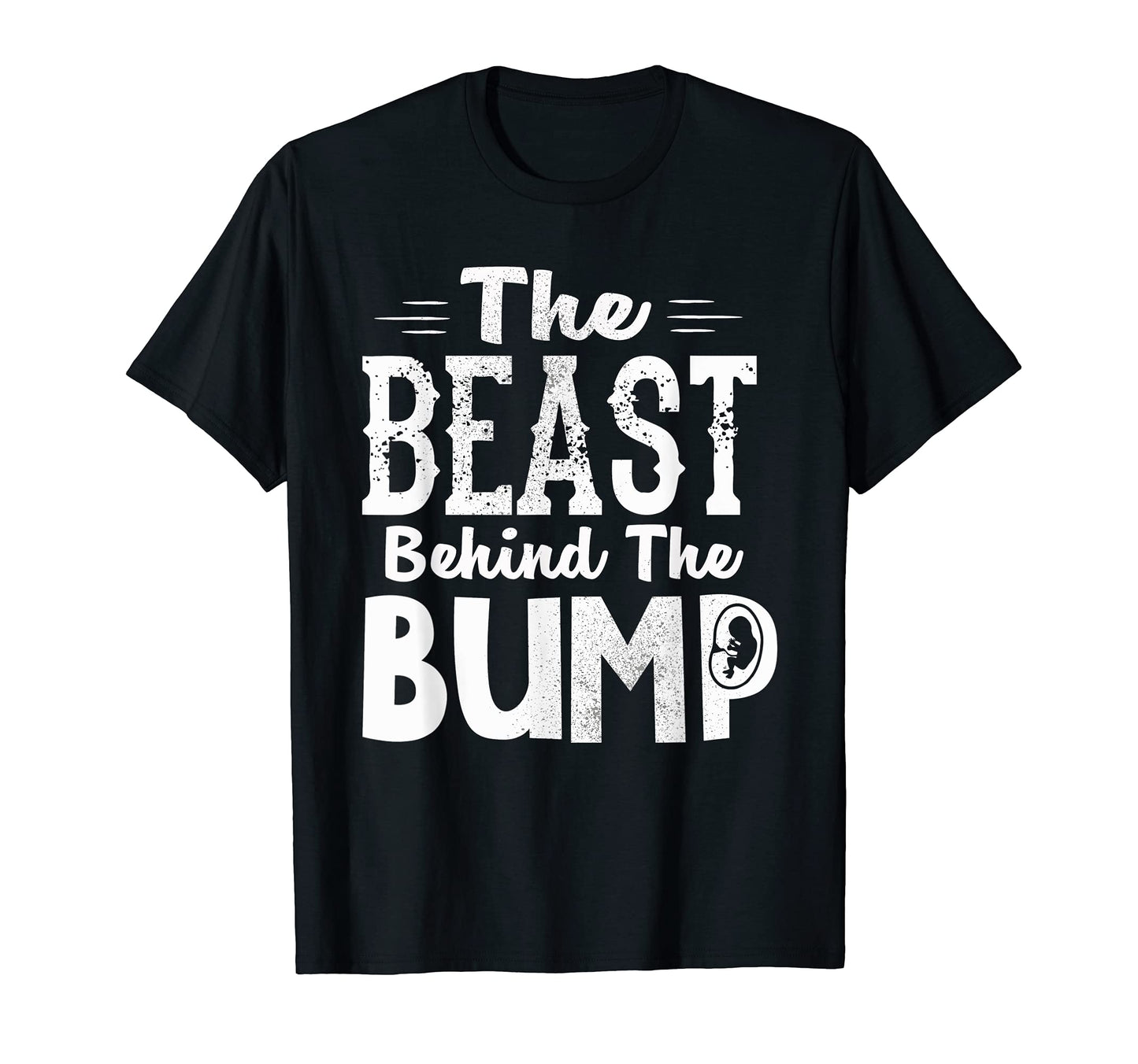 Beast Behind Bump Pregnancy T-Shirt - Novelty Apparel for Adults - T-Shirt, Sweatshirt, Hoodie