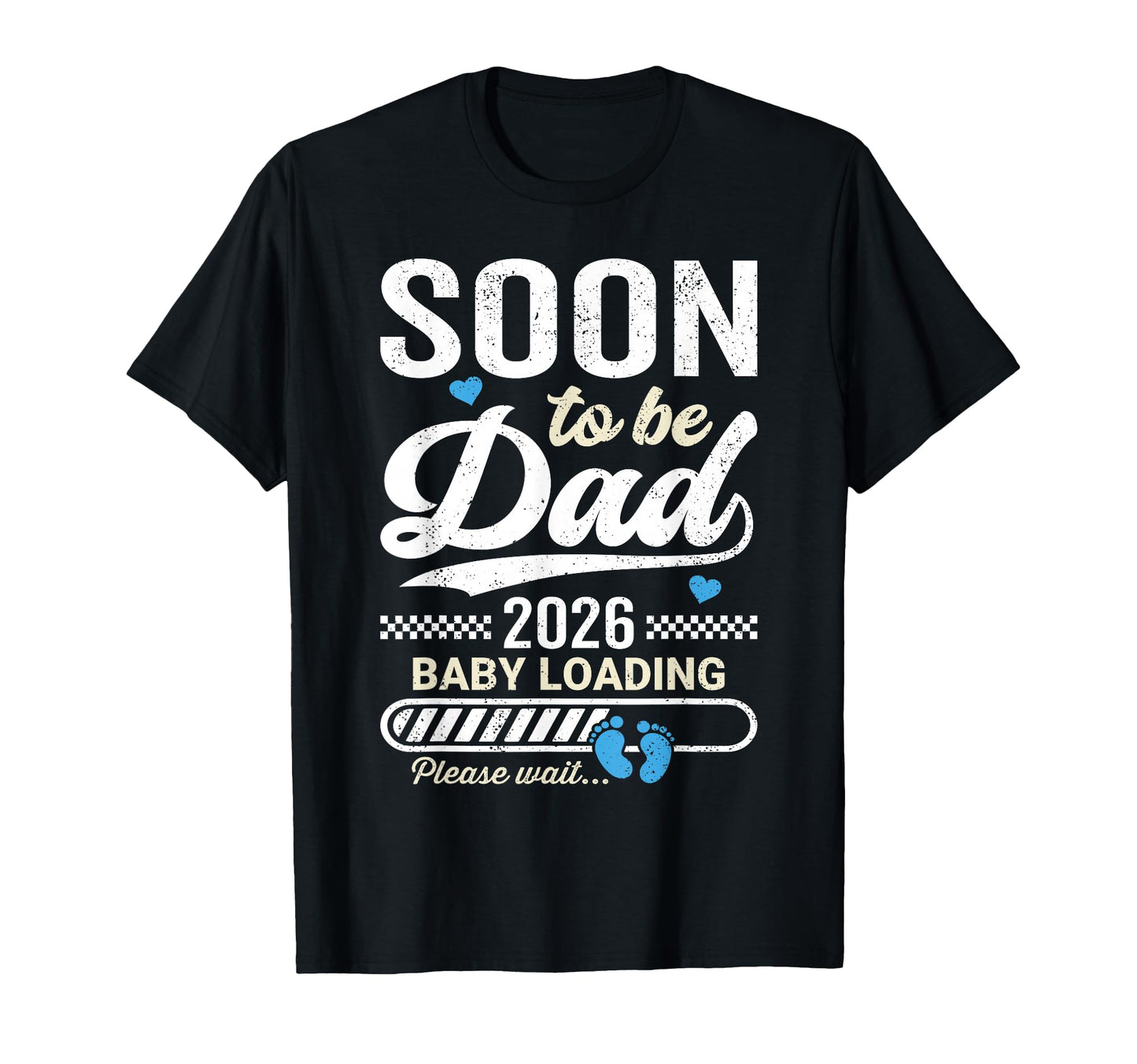 Soon To Be Dad 2026 Pregnancy T-Shirt - Novelty Apparel Unisex - T-Shirt, Sweatshirt, Hoodie