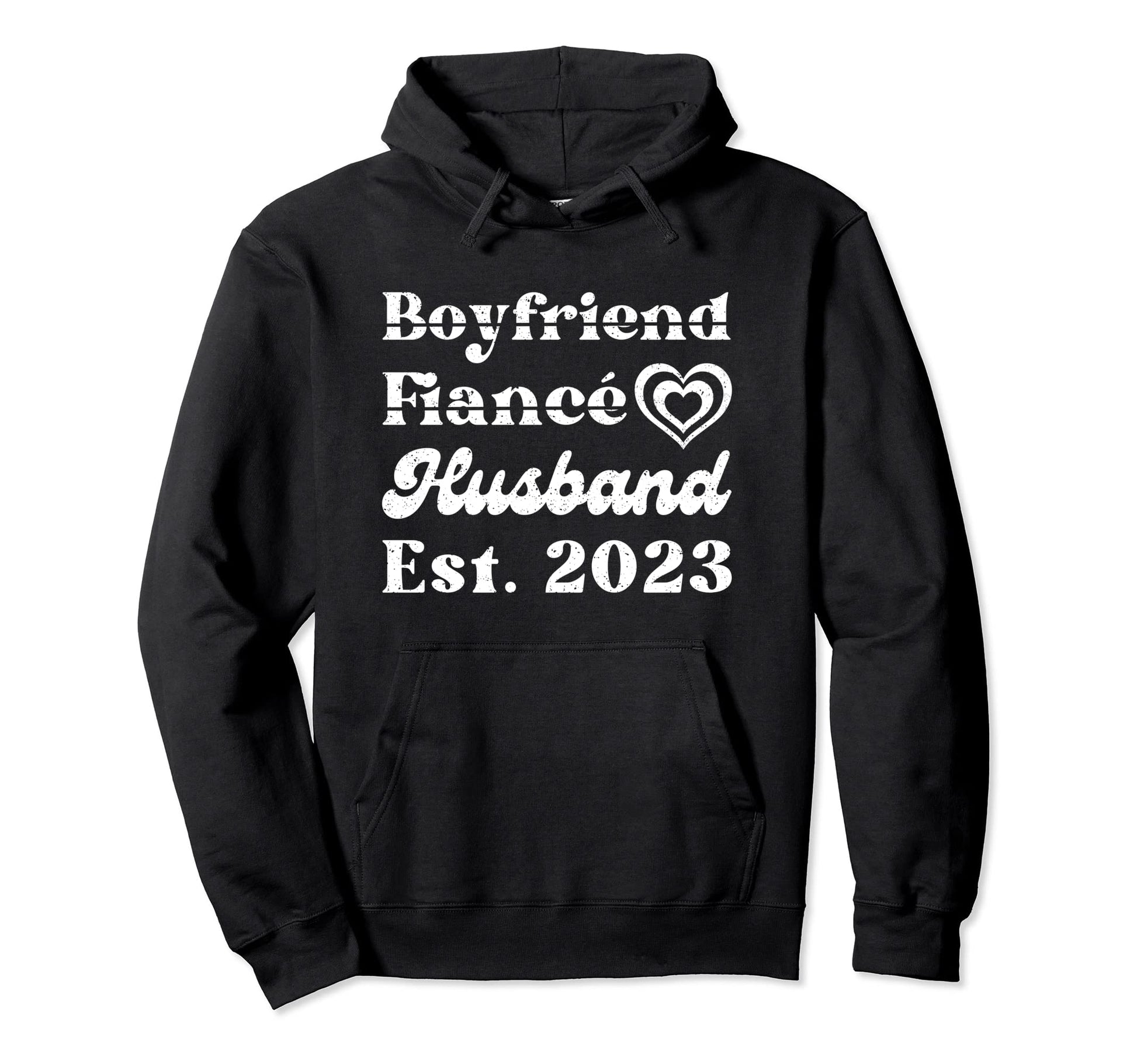 Boyfriend Fiance Husband Est 2023 Dad Hoodie - Streetwear Style for Adults - T-Shirt, Sweatshirt, Hoodie