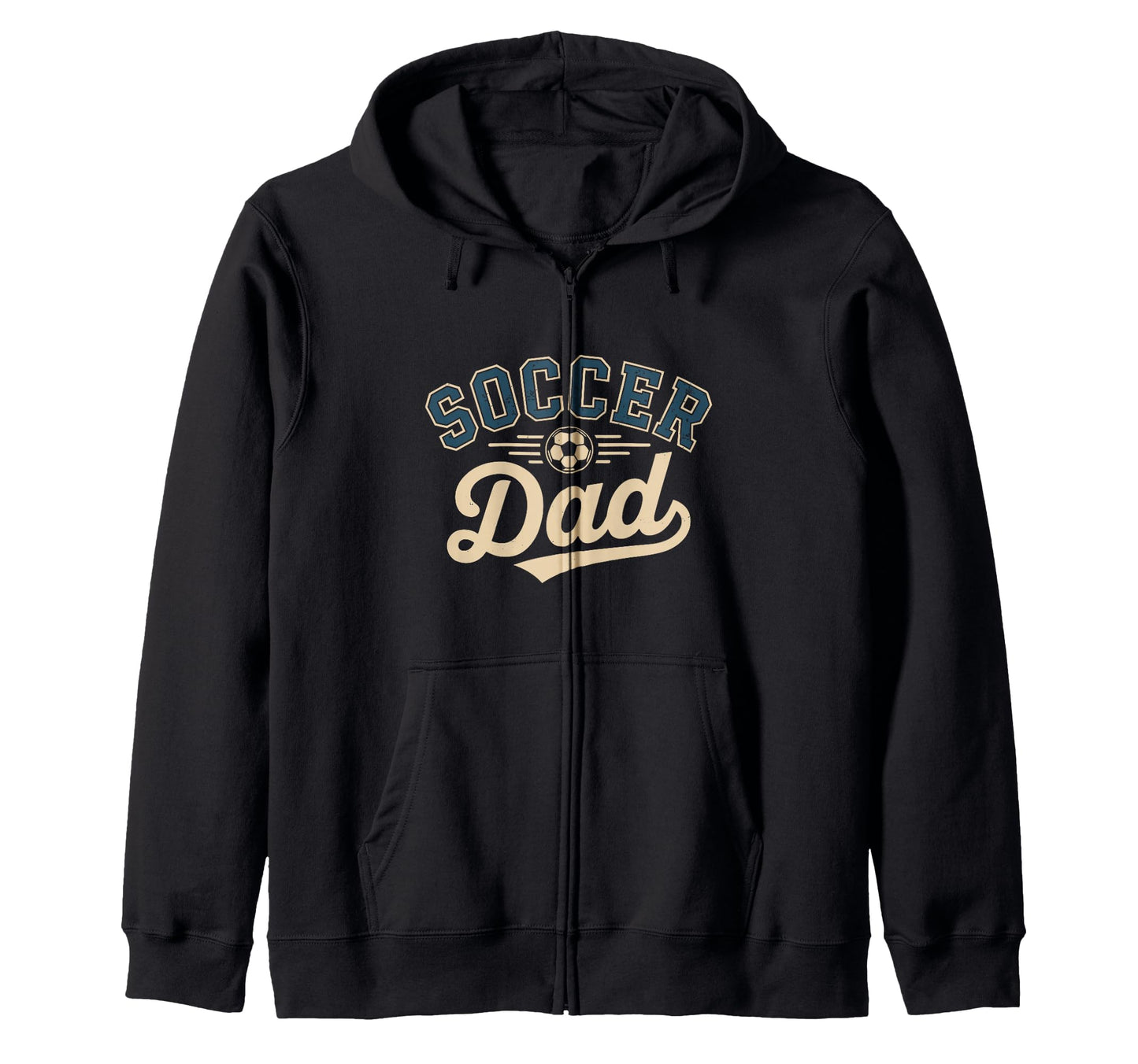 Funny Soccer Dad Fathers Day Hoodie - Fun Novelty Design Men Women - T-Shirt, Sweatshirt, Hoodie